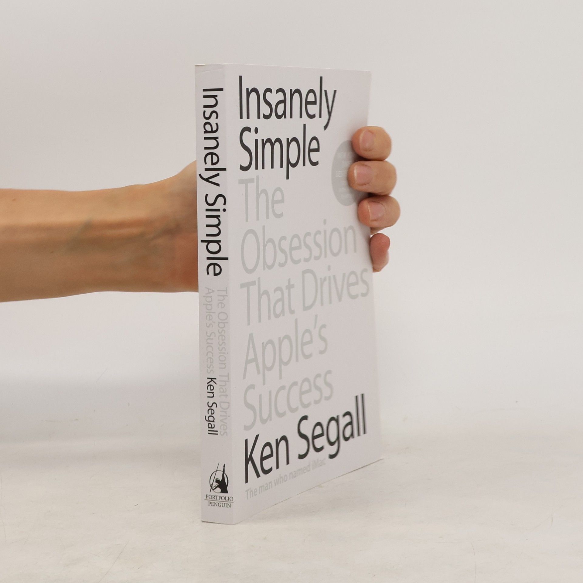 Ken Segall Insanely Simple