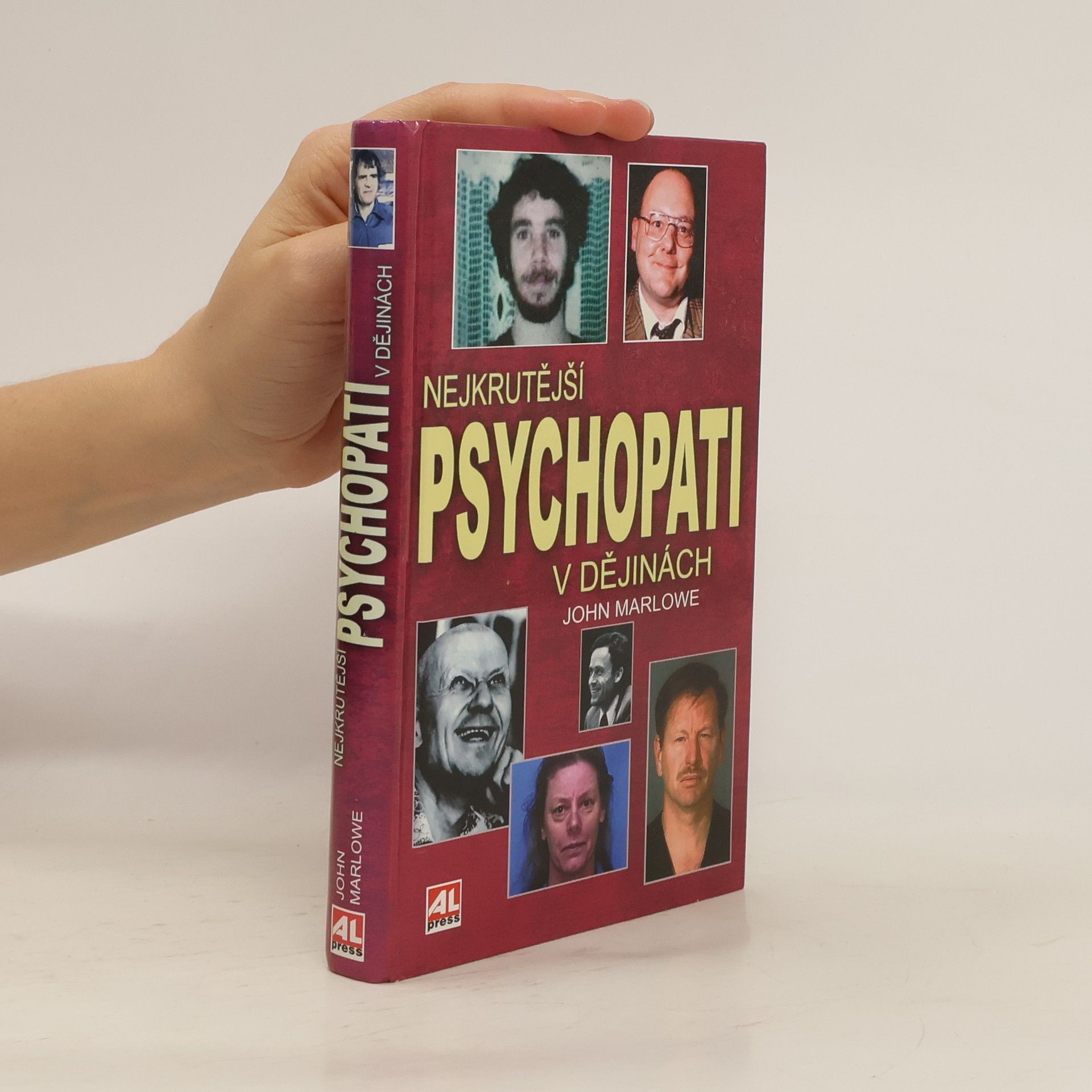 John Marlowe Nejkrutější psychopati v dějinách