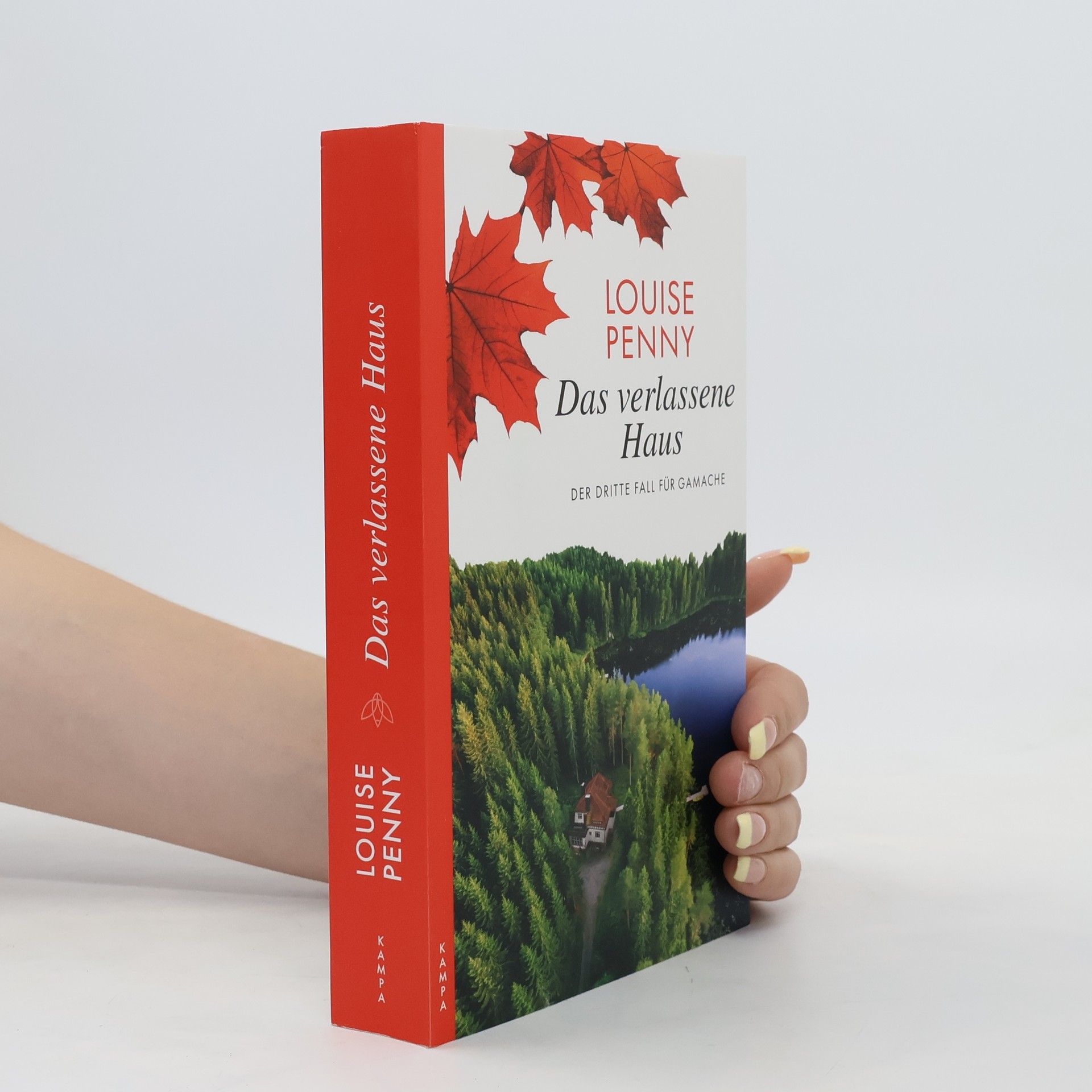 Louise Penny Das verlassene Haus
