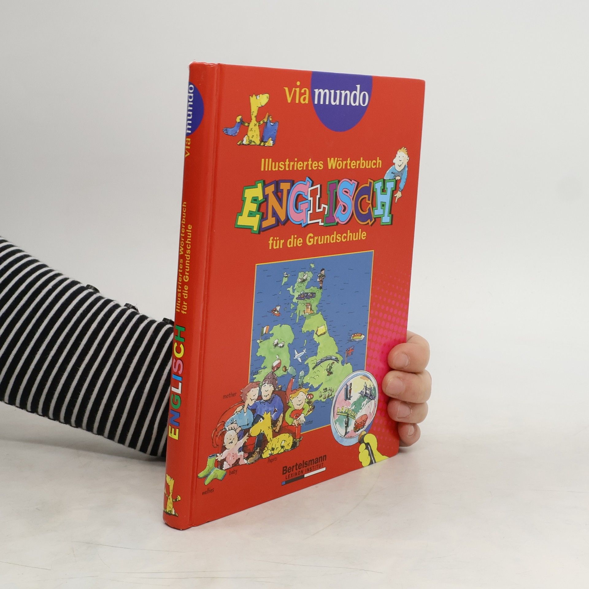 Annegret Pago Illustriertes Wörterbuch Englisch für die Grundschule