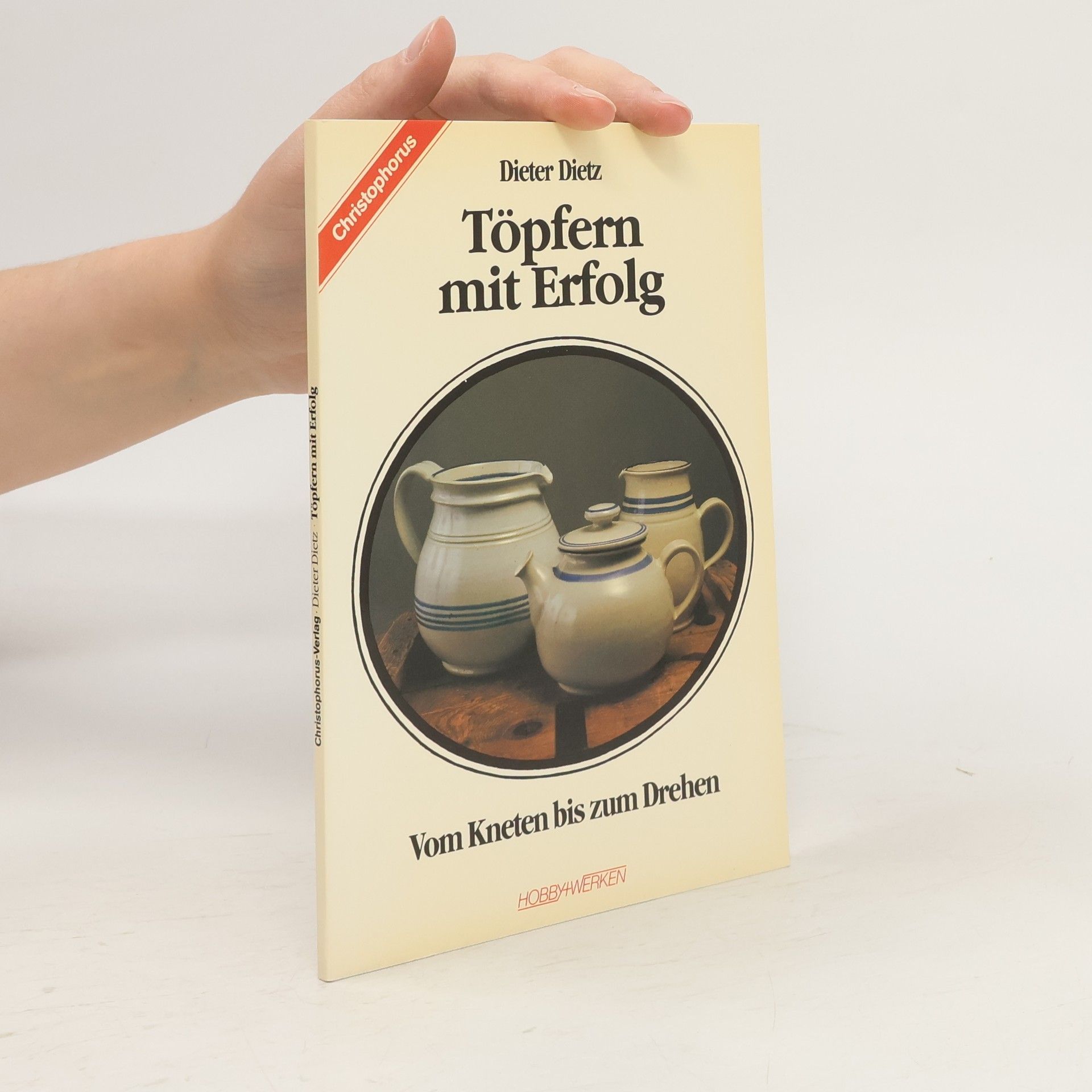 Dieter Dietz Töpfern mit Erfolg