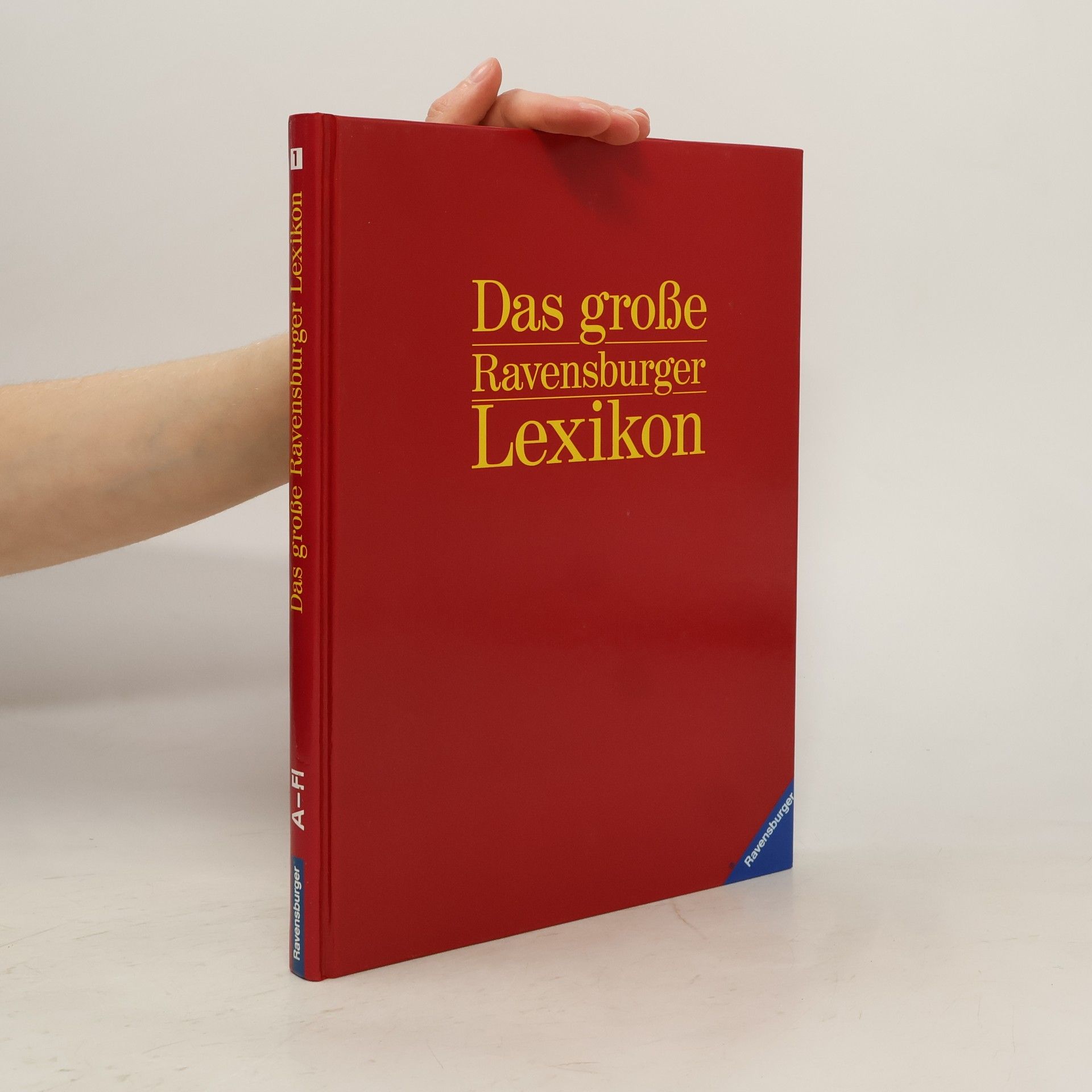 Autorenkollektiv Das grosse Ravensburger Lexikon A-Fl