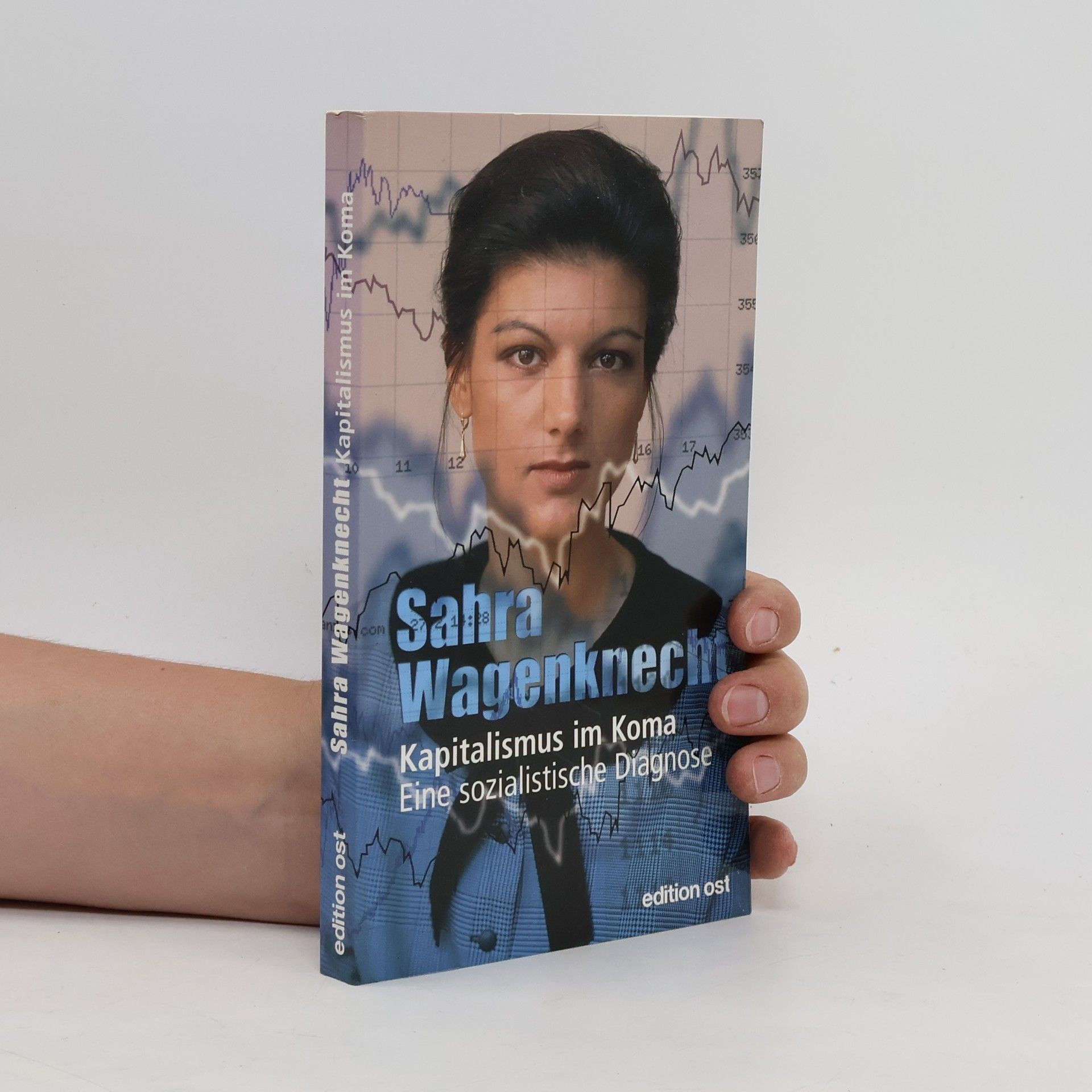 Sahra Wagenknecht Kapitalismus im Koma
