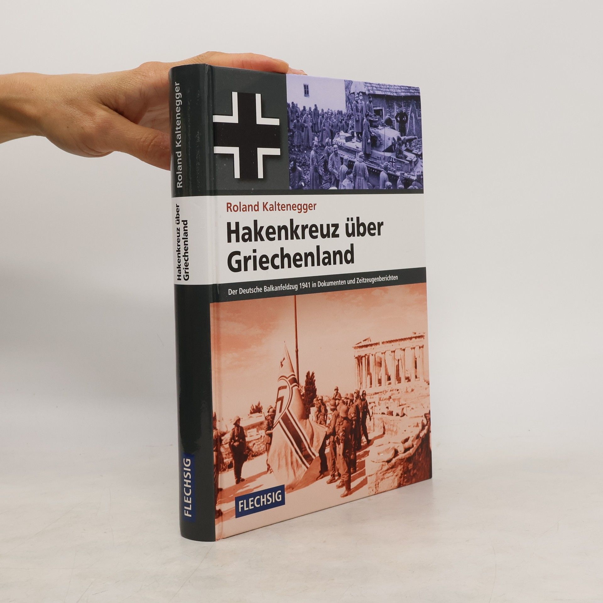 Roland Kaltenegger Hakenkreuz über Griechenland