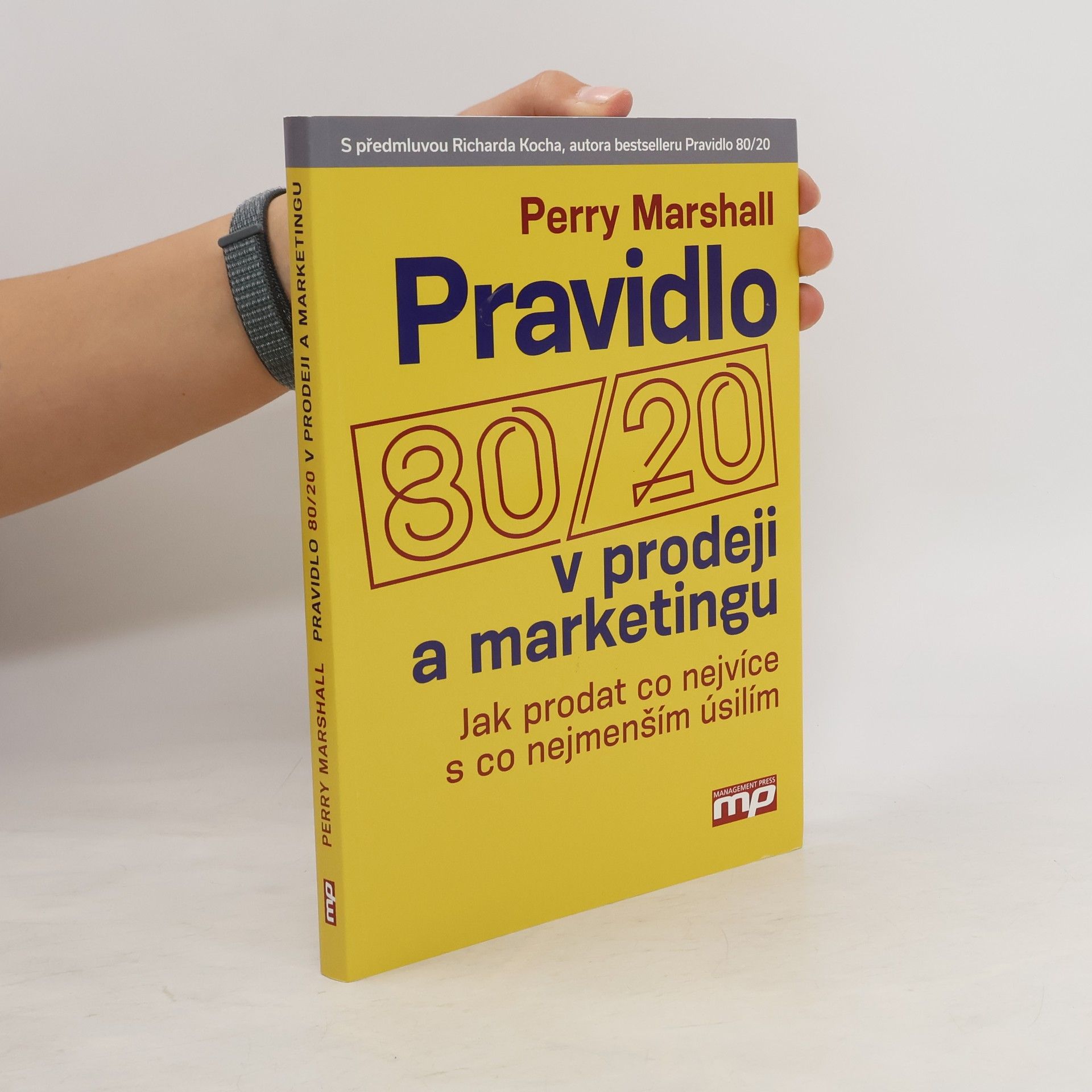 Perry S. Marshall Pravidlo 80/20
