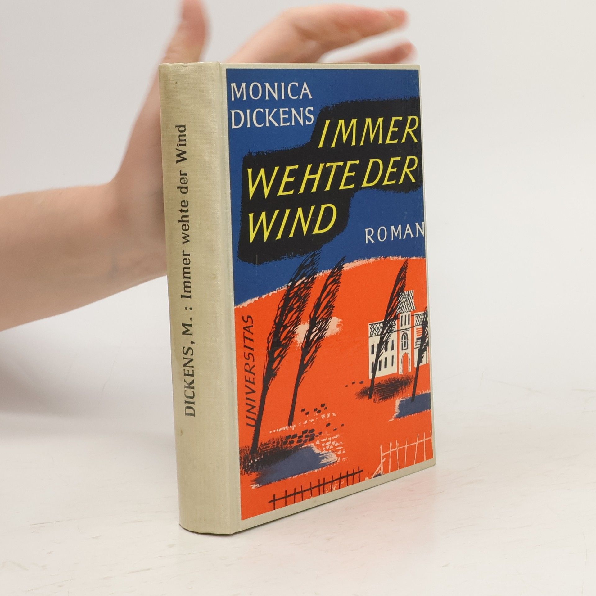Monica Dickens Immer wehte der Wind