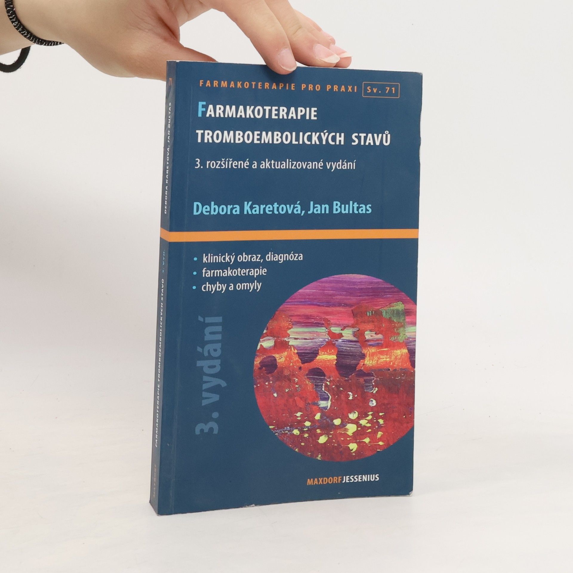 Debora Karetová Farmakoterapie tromboembolických stavů
