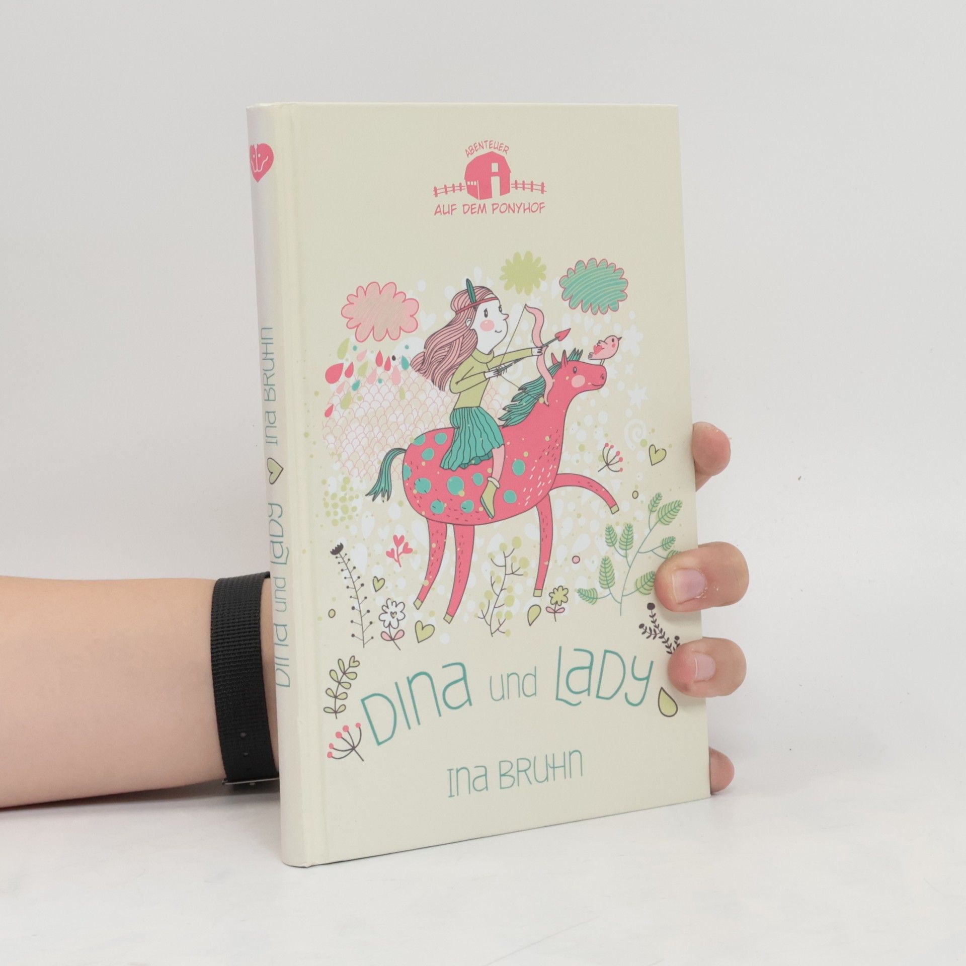 Ina Bruhn Abenteuer auf dem Ponyhof
