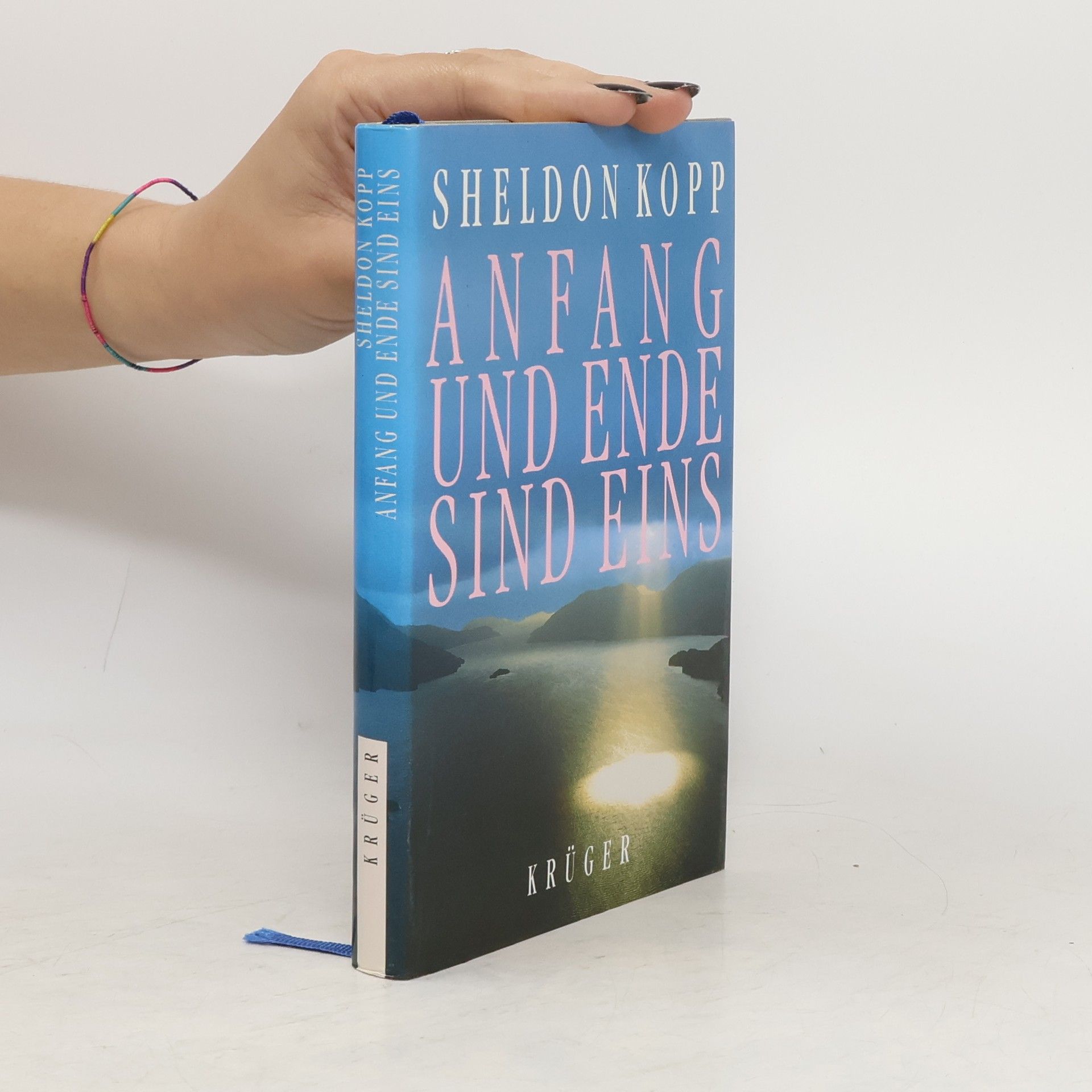 Sheldon Kopp Anfang und Ende sind eins