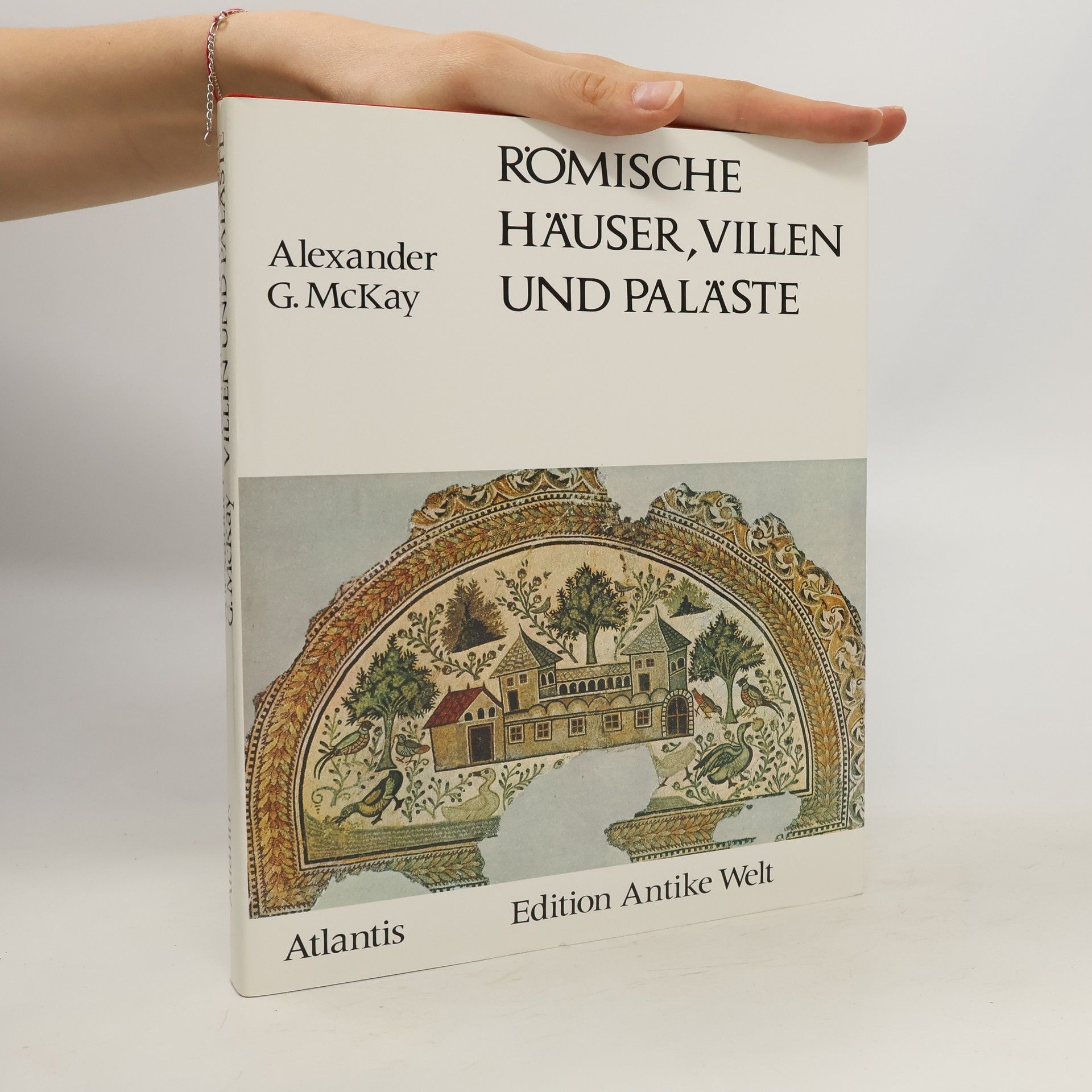 Alexander Gordon McKay Römische Häuser, Villen und Paläste