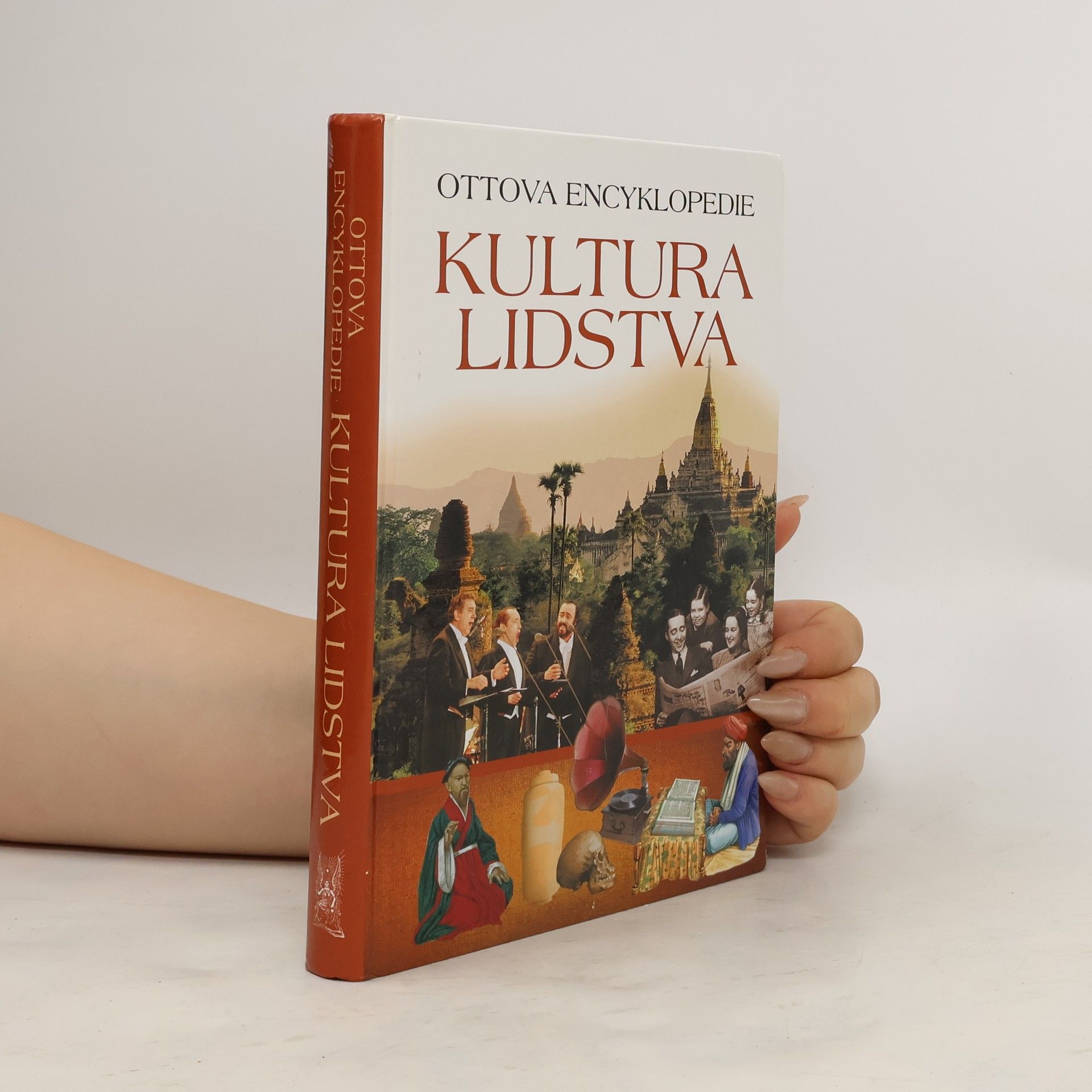 Fiona Macdonald Kultura lidstva. Ottova encyklopedie