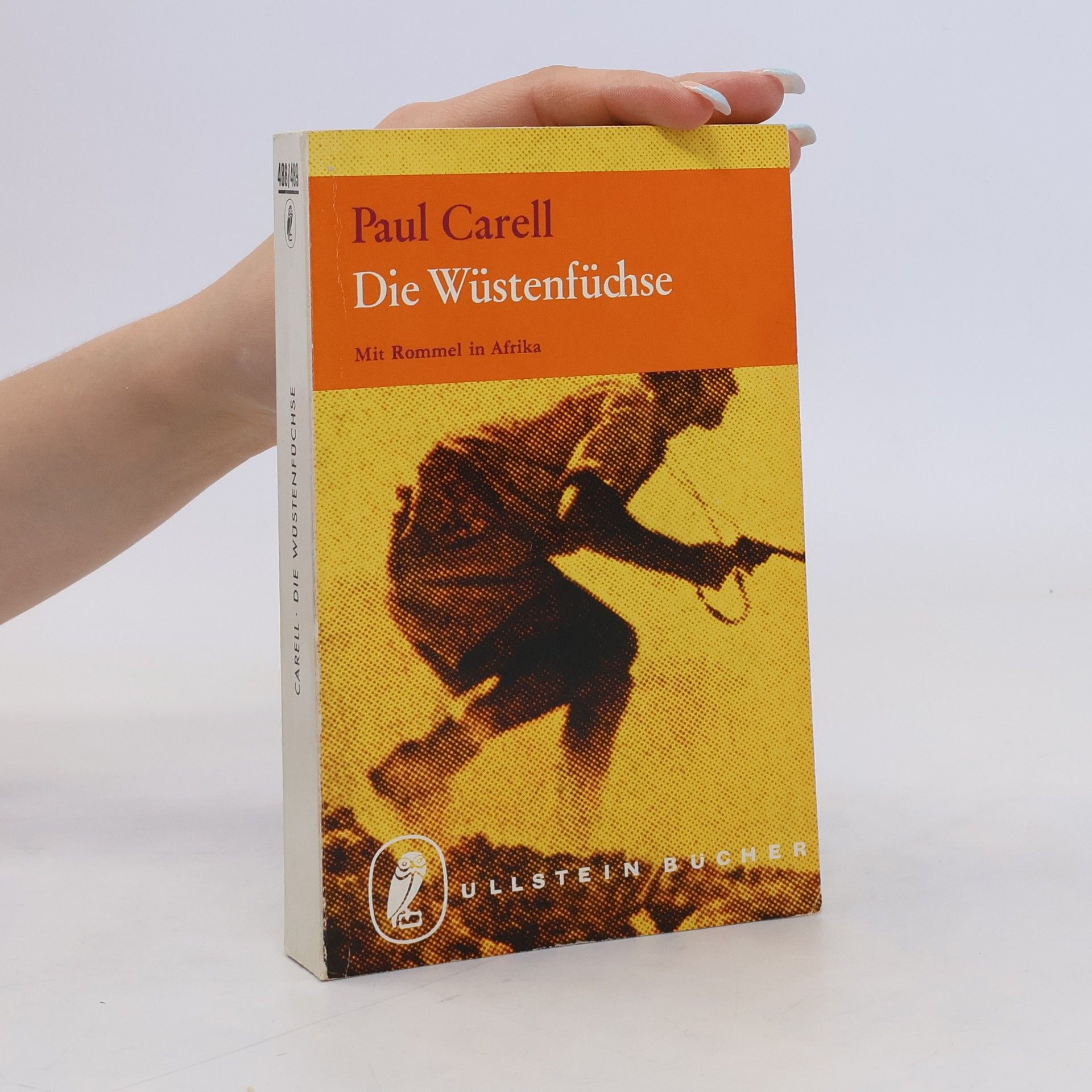 Paul Carell Die Wüstenfüchse