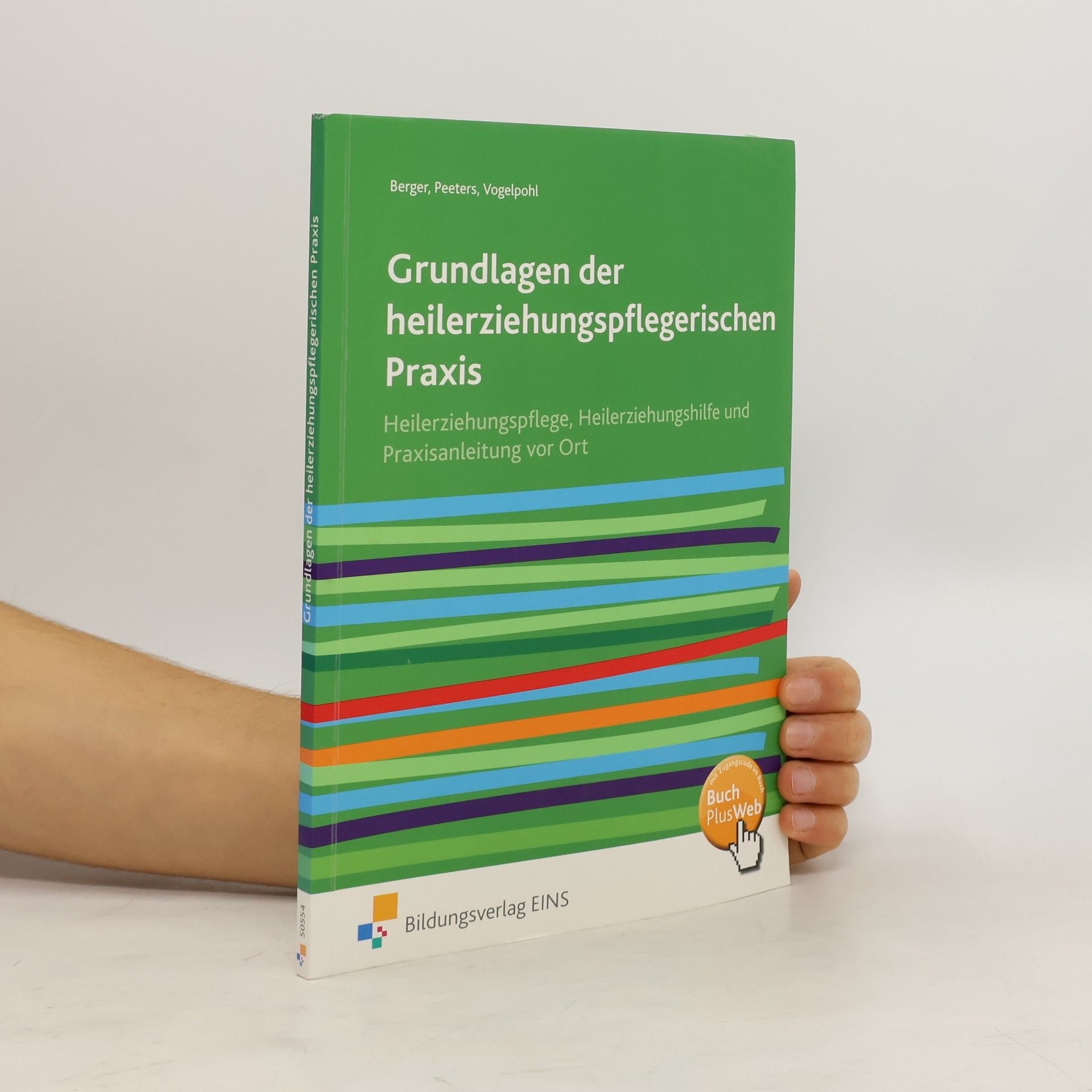 Klaus Berger Grundlagen der heilerziehungspflegerischen Praxis