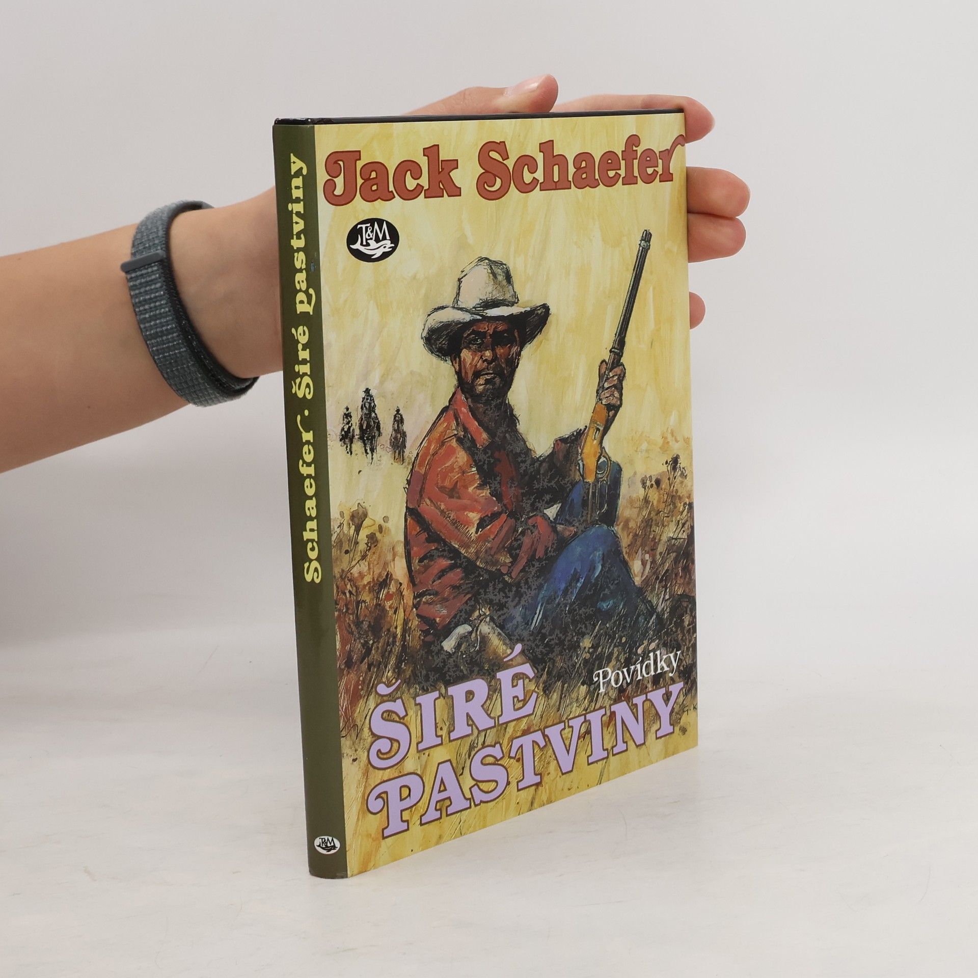 Jack Schaefer Širé pastviny