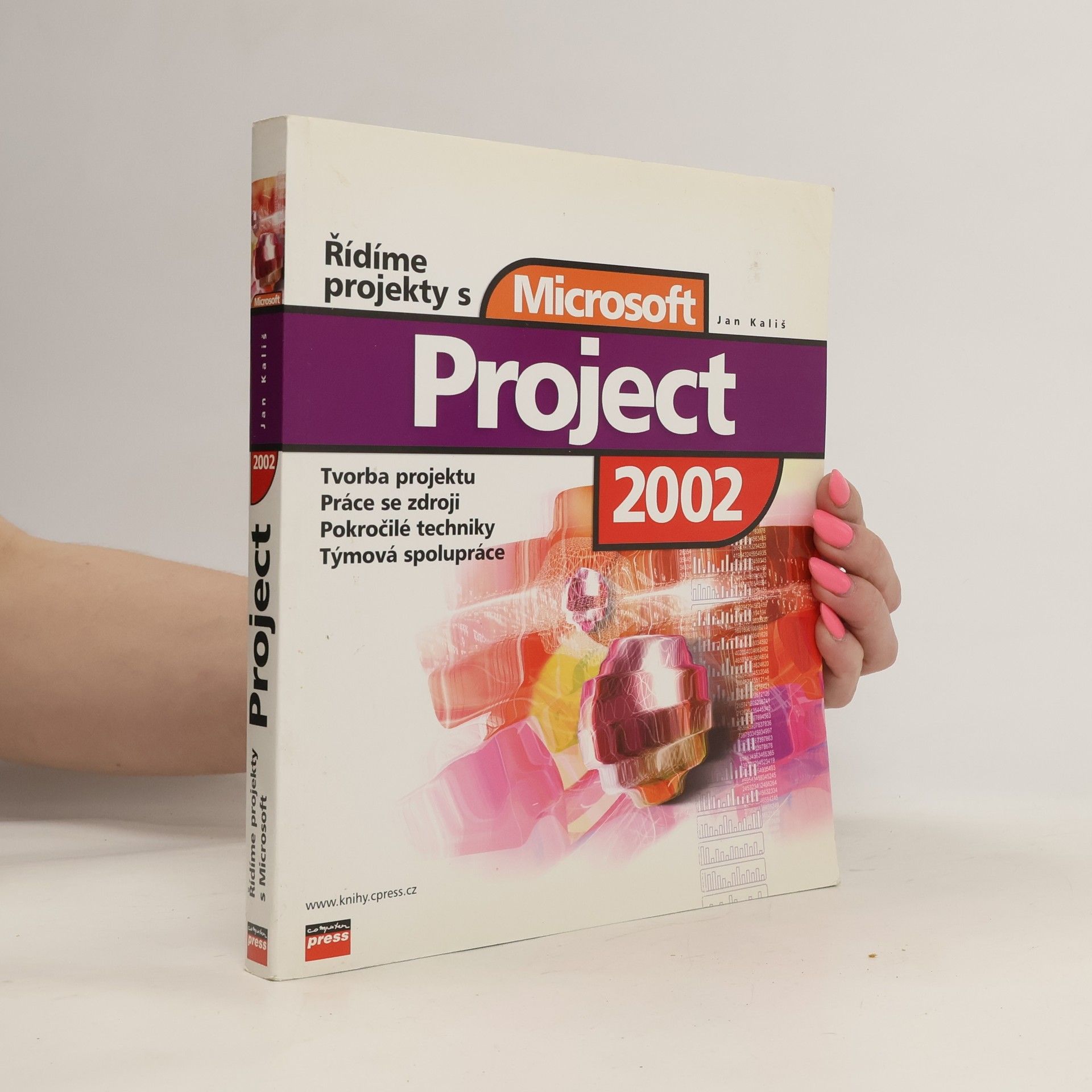 Jan Kališ Řídíme projekty s Microsoft Project 2002
