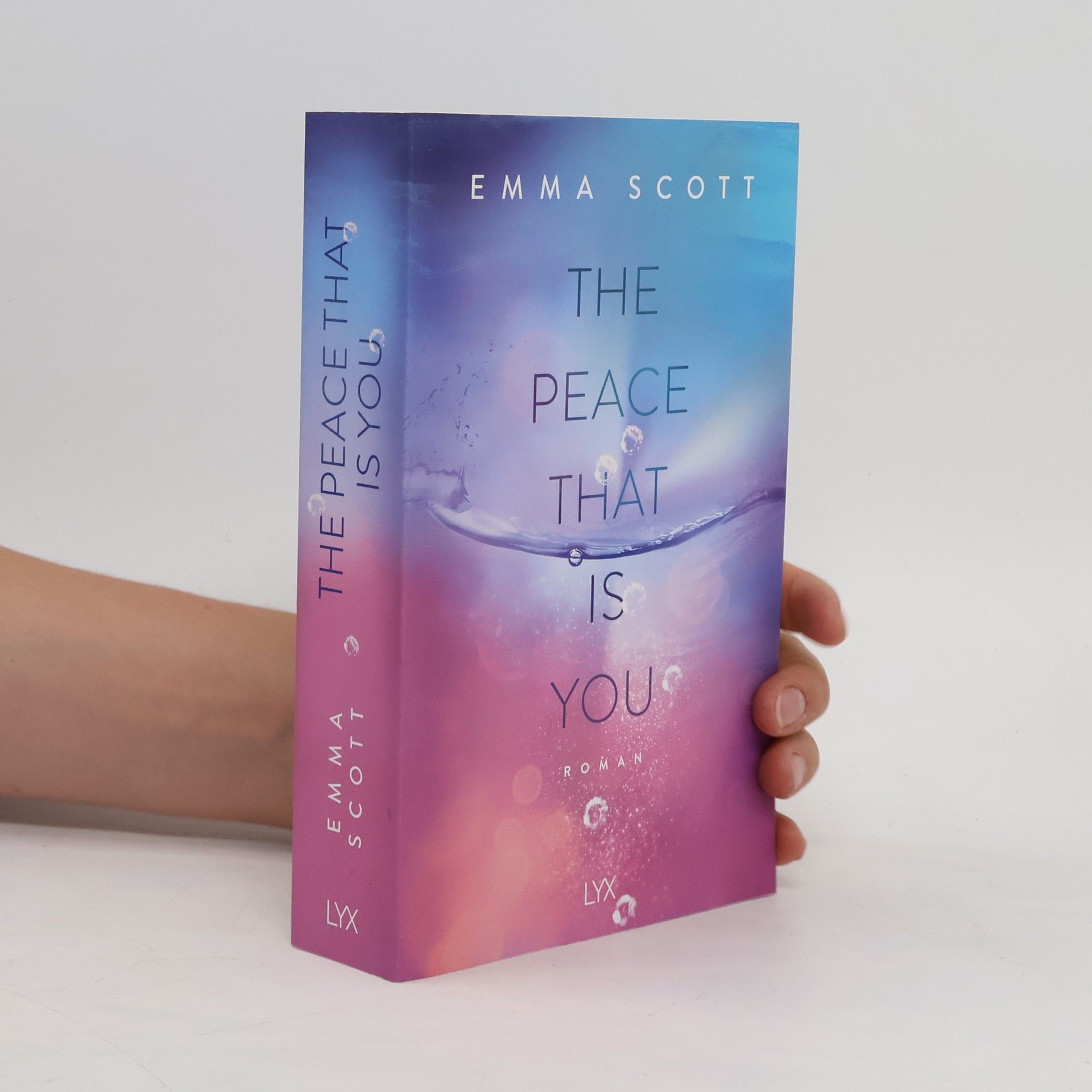 Emma Scott The Peace That Is You