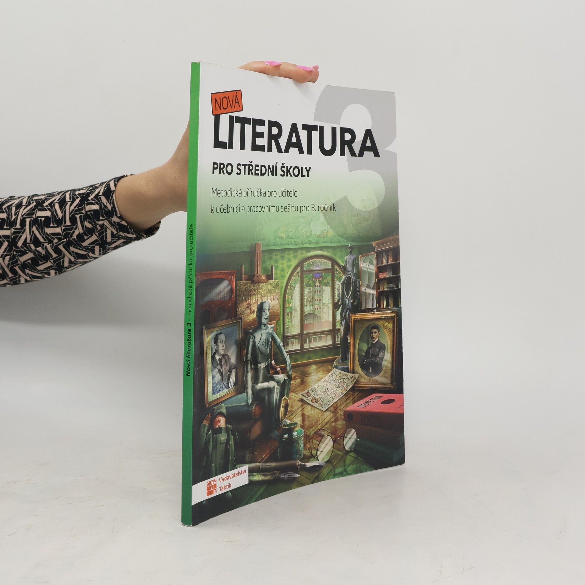 Eva Jiřičková Nová literatura 3 pro střední školy : metodická příručka pro učitele k učebnici a pracovnímu sešitu pro 3. ročník