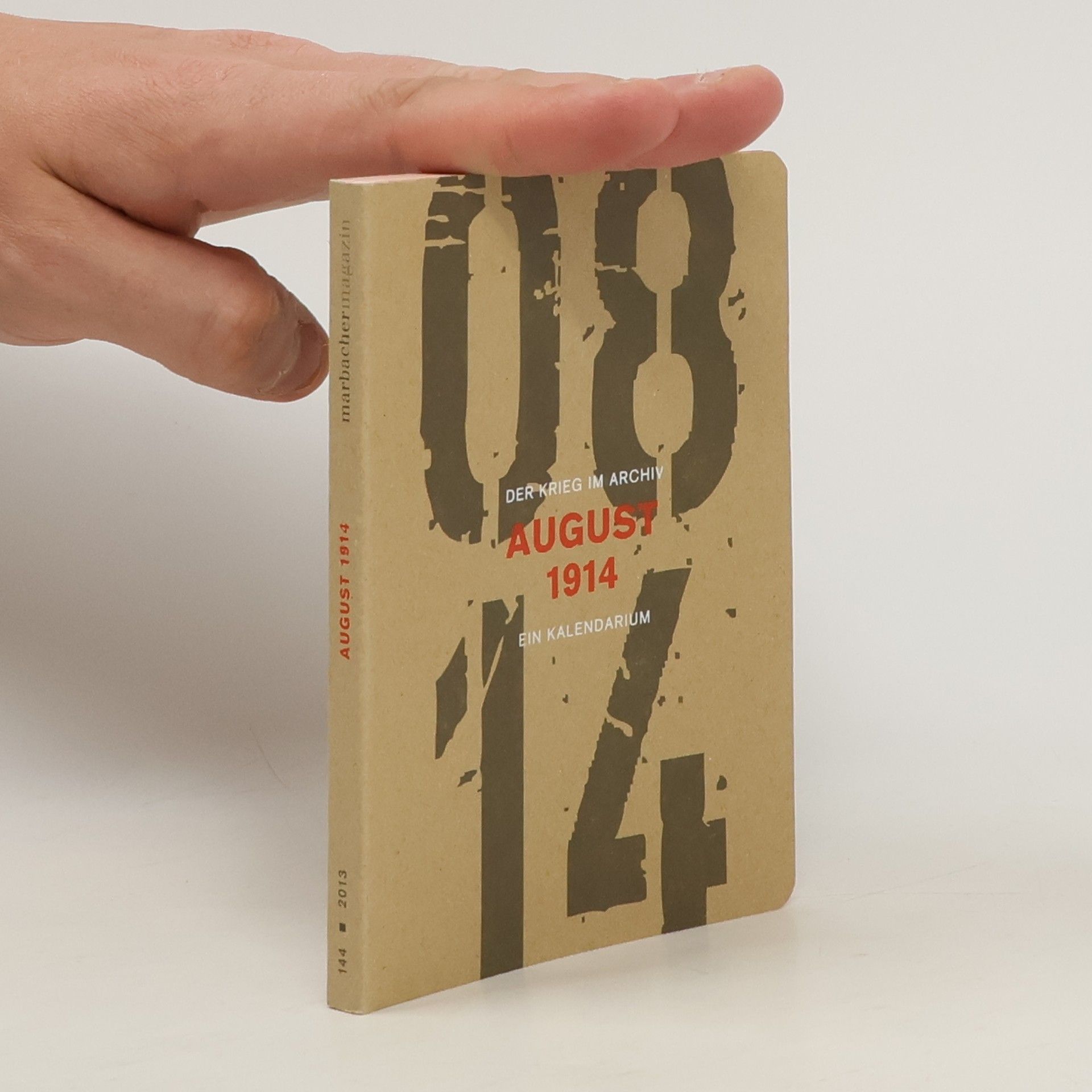 Autorenkollektiv Der Krieg im Archiv August 1914
