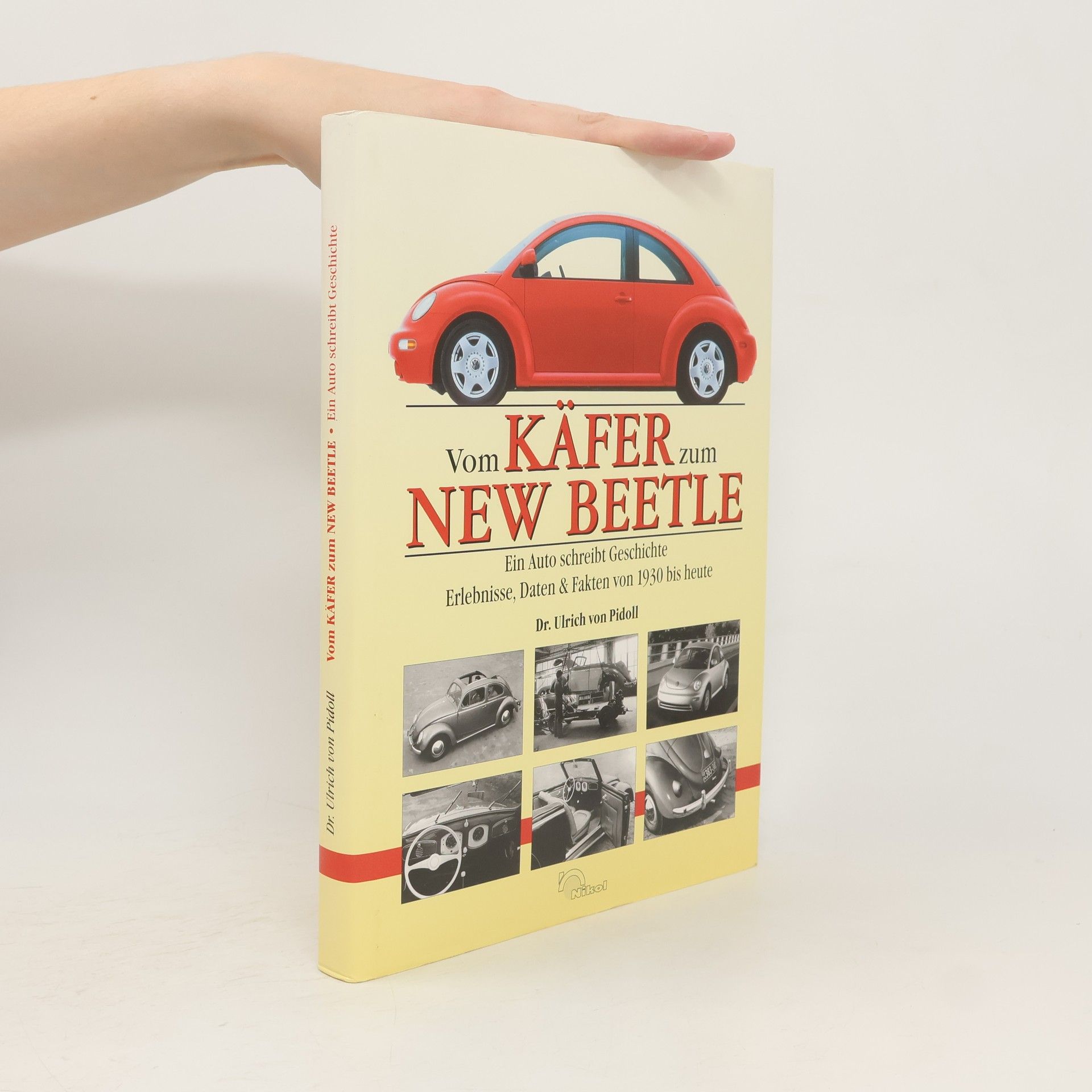 Ulrich von Pidoll Vom Käfer zum New Beetle