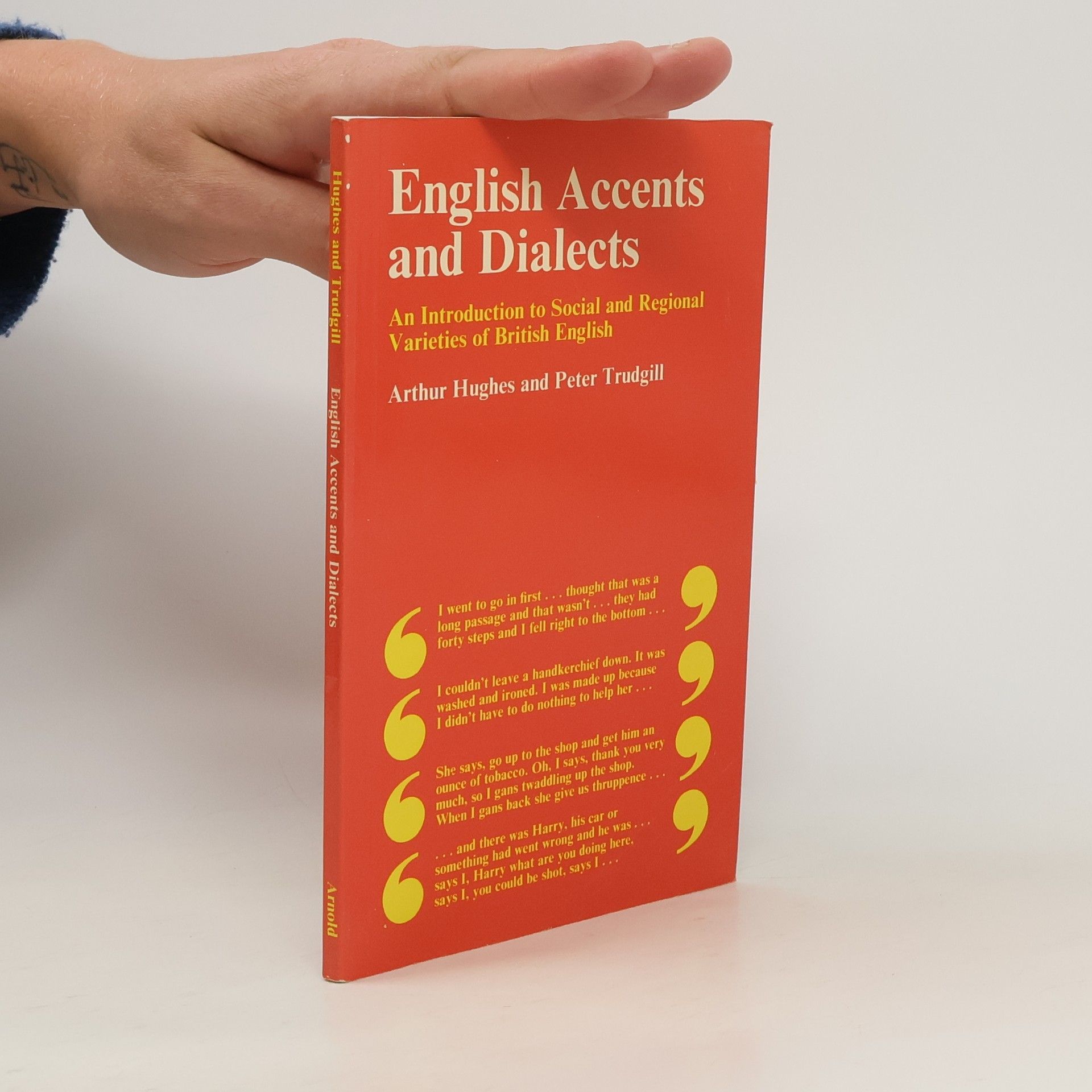Arthur Hughes English accents and dialect : an introduction to social and regional varieties of British English