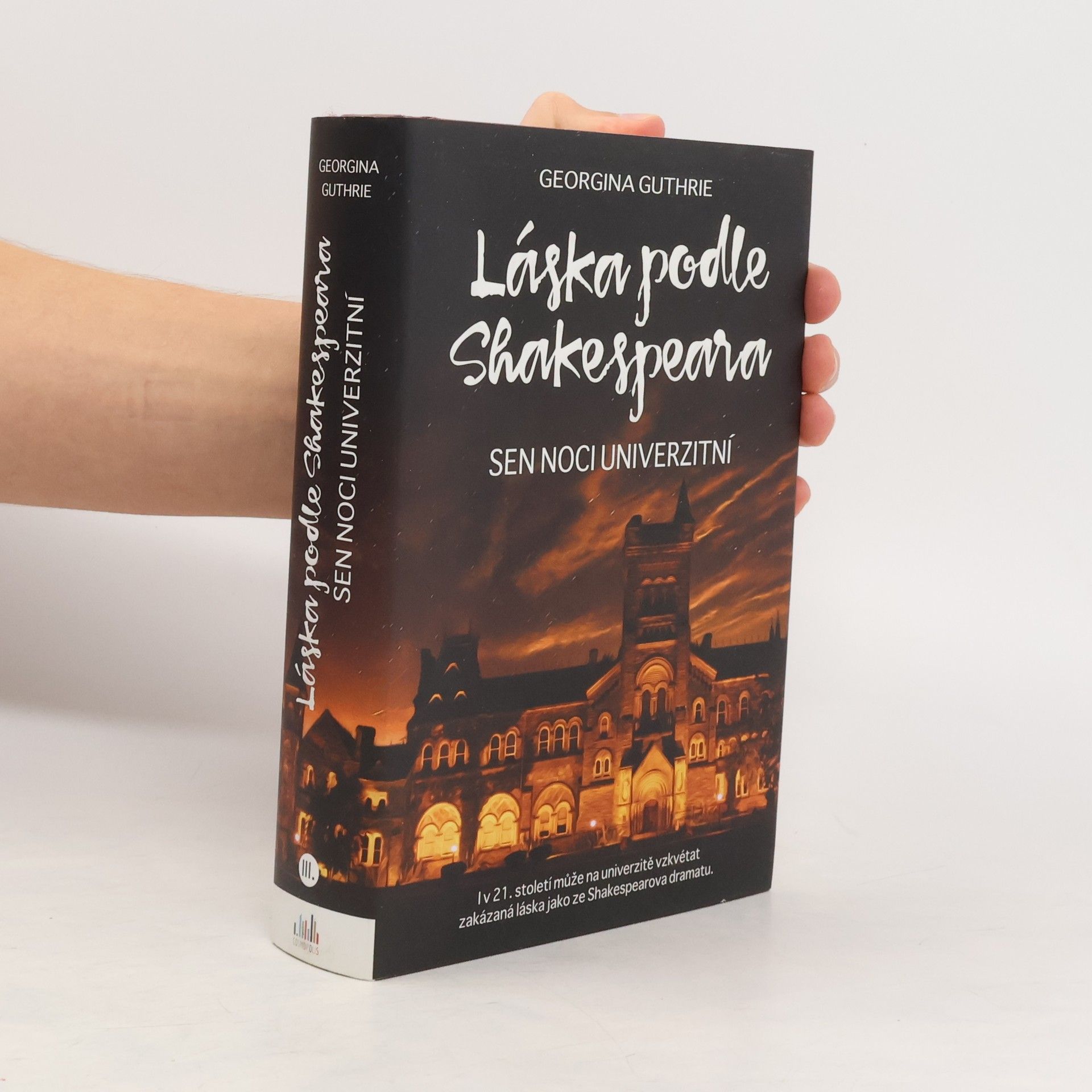 Georgina Guthrie Láska podle Shakespeara: Sen noci univerzitní