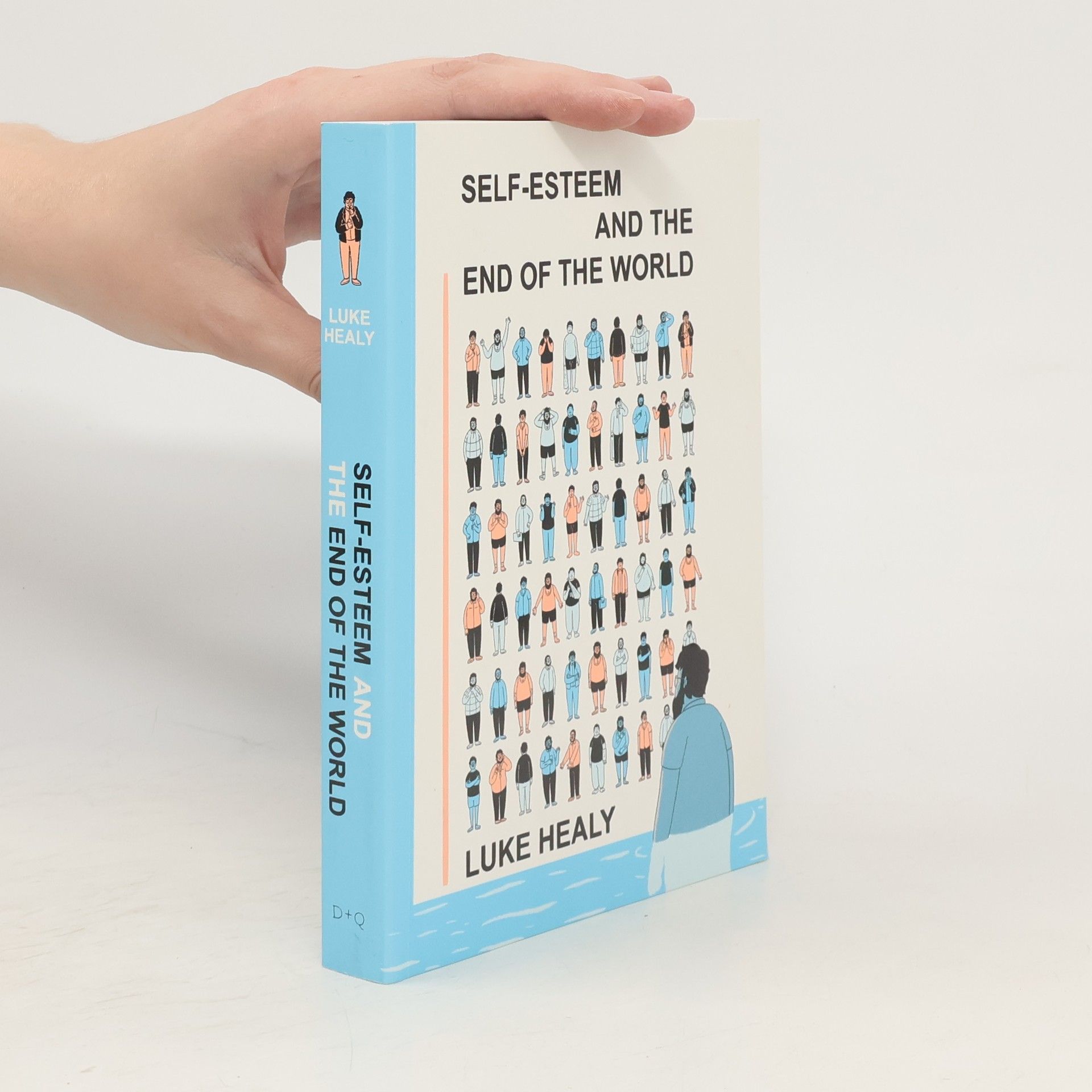 Luke Healy Self-Esteem and the End of the World