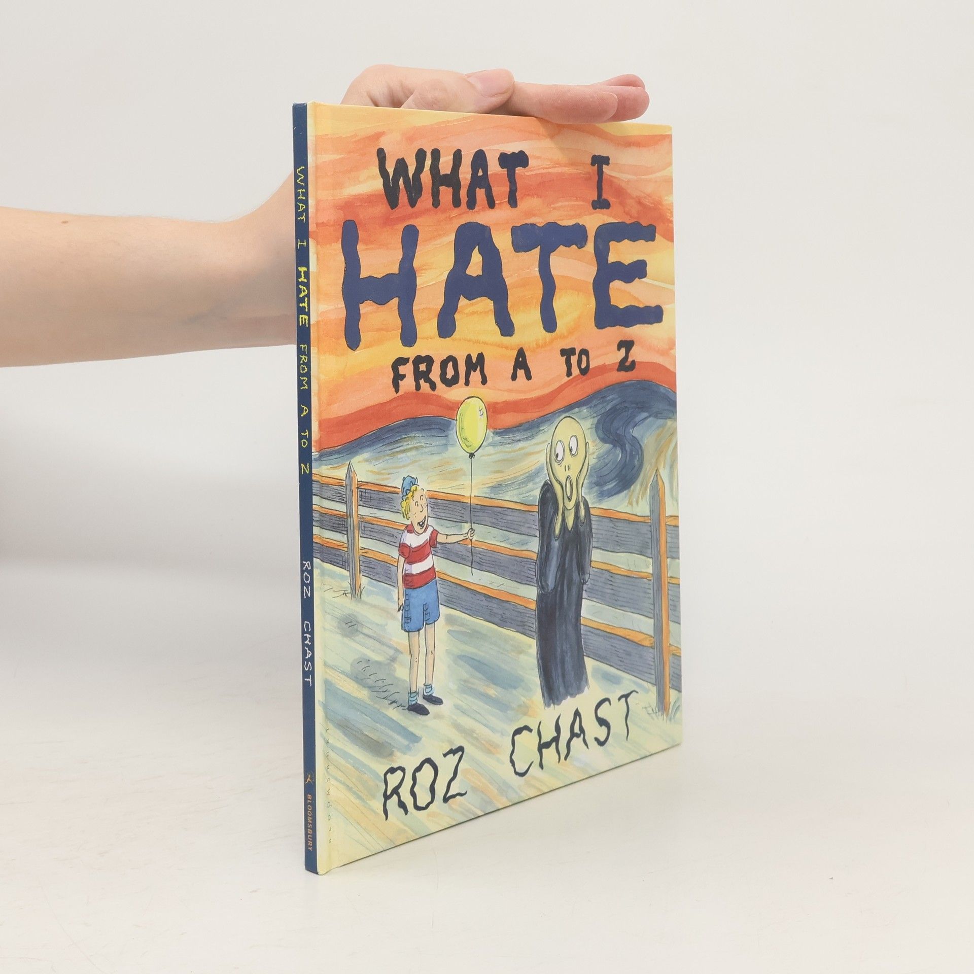 Roz Chast What I Hate: From A to Z