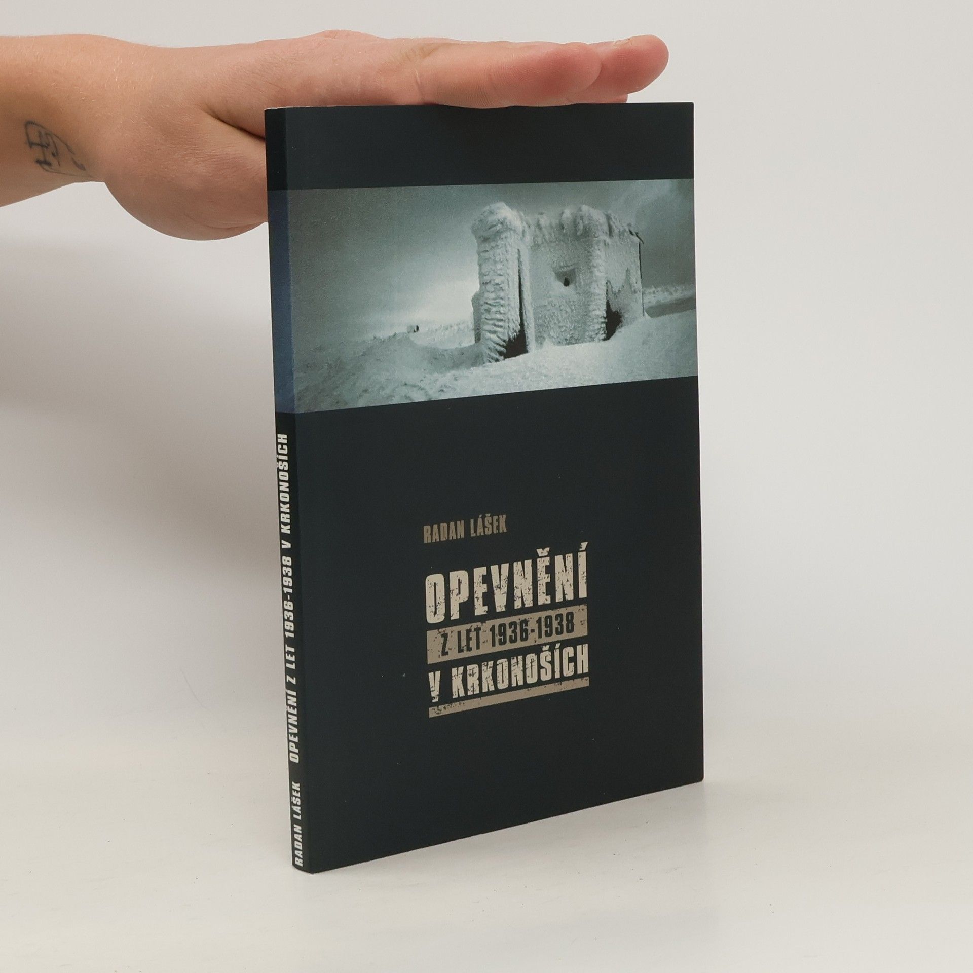 Radan Lášek Opevnění z let 1936-1938 v Krkonoších