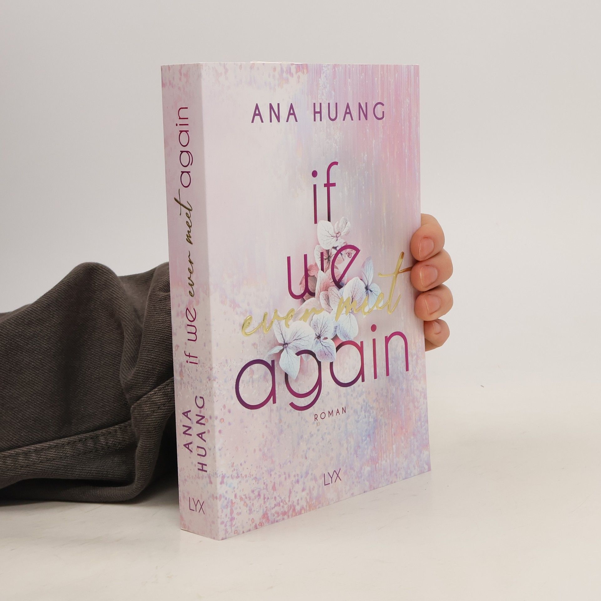 Ana Huang If We Ever Meet Again