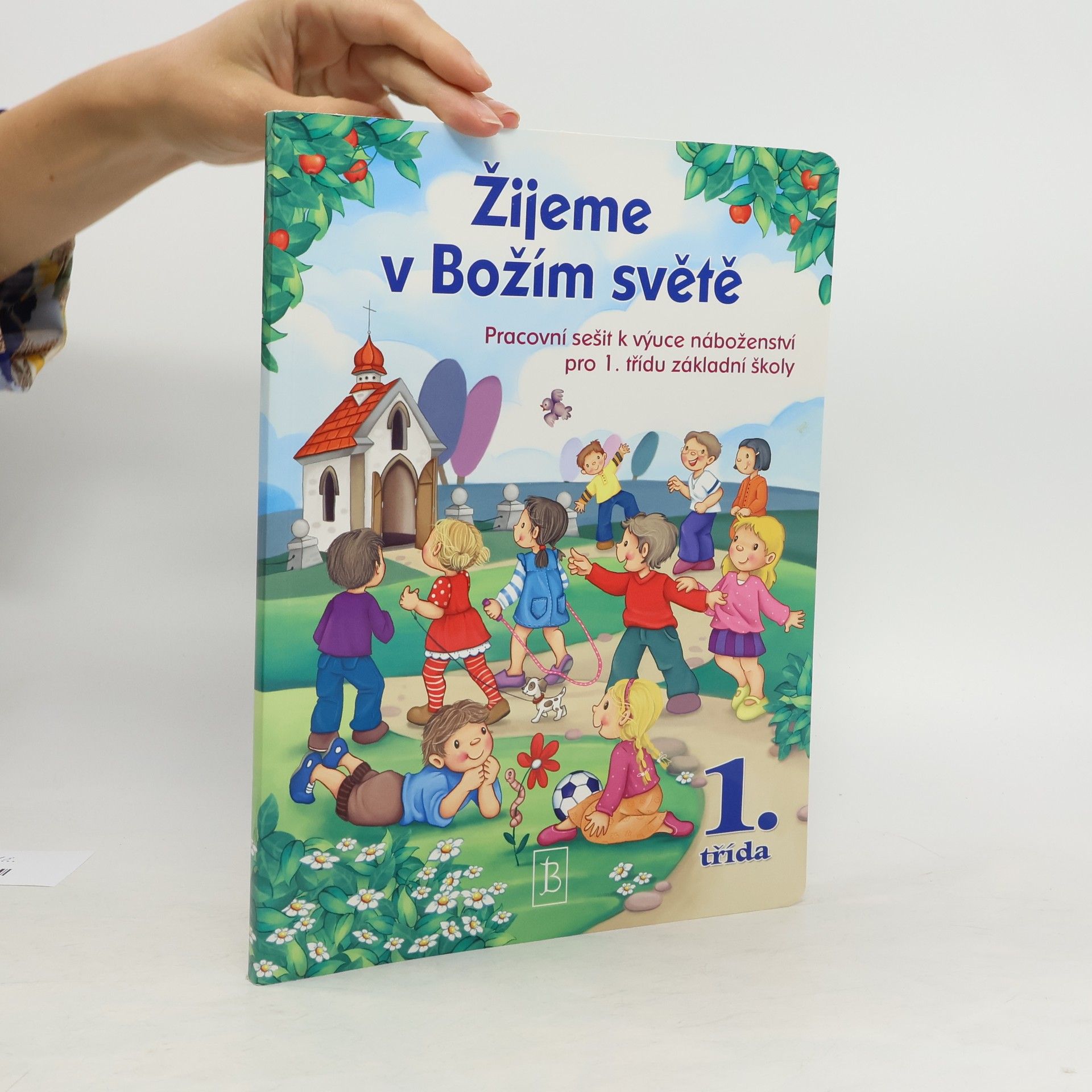 Elżbieta Kondrak Žijeme v Božím světě