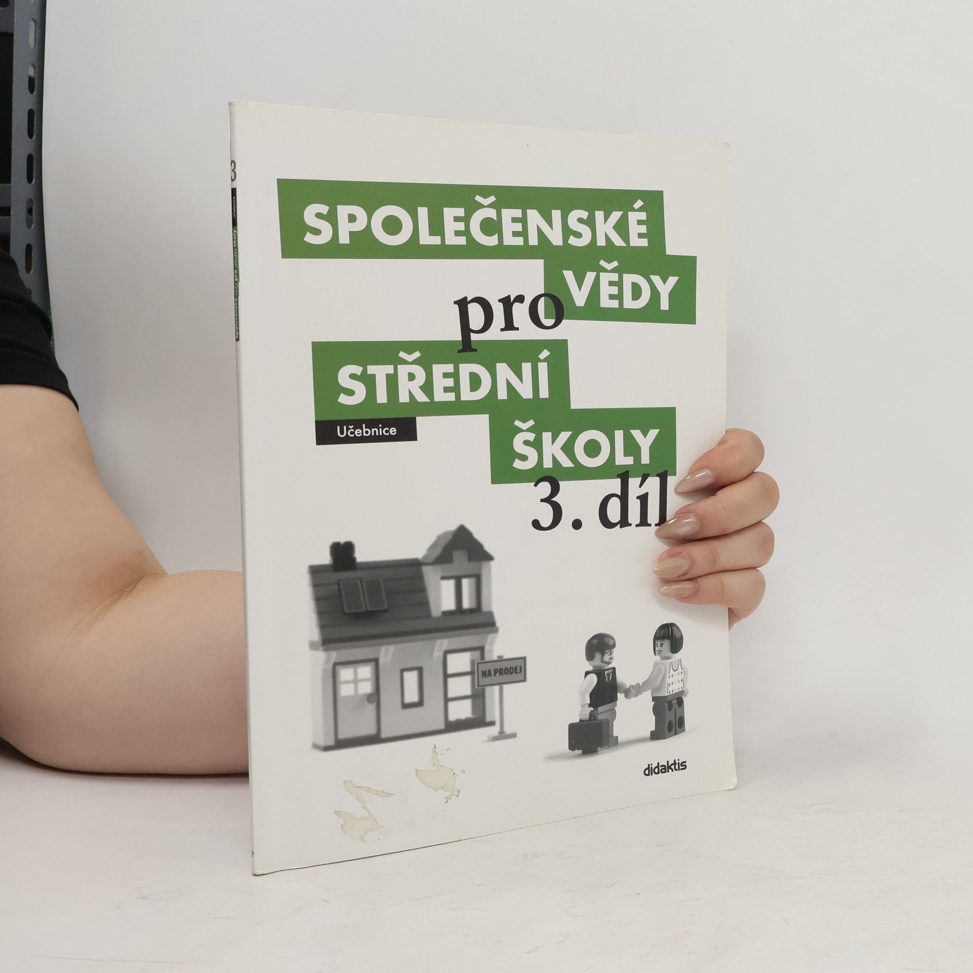 kolektiv Společenské vědy pro střední školy. 3. díl