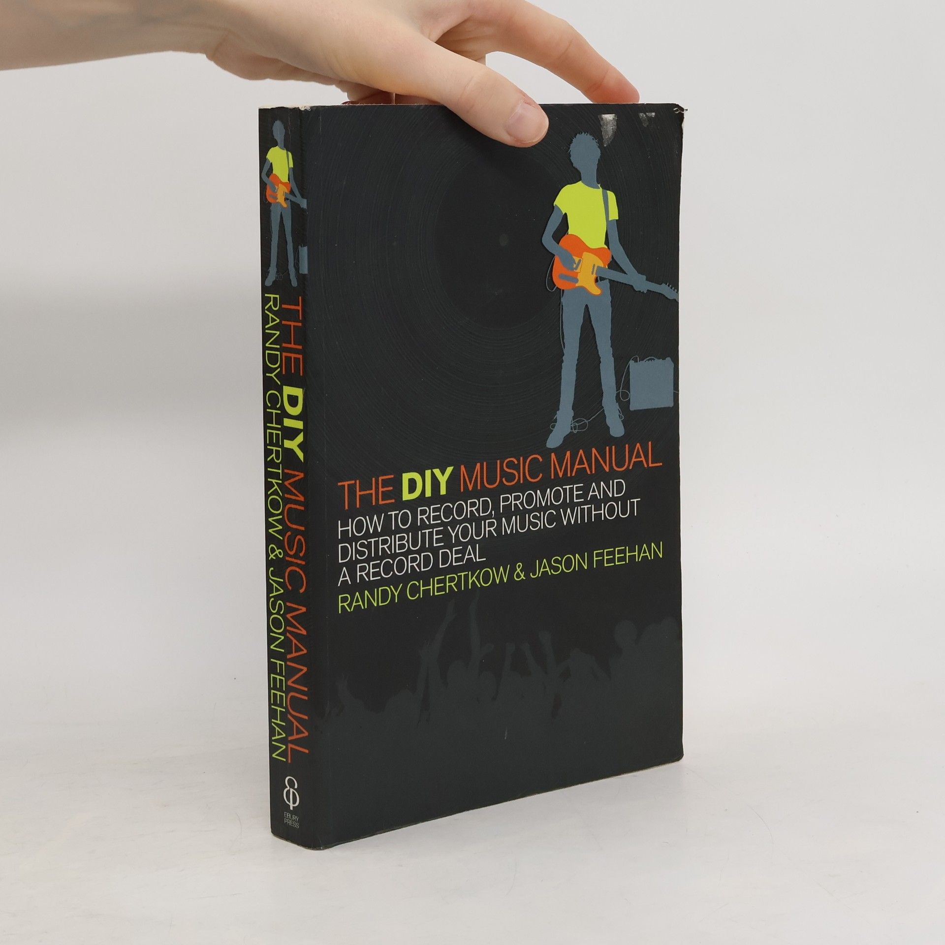 Randy Chertkow The DIY music manual
