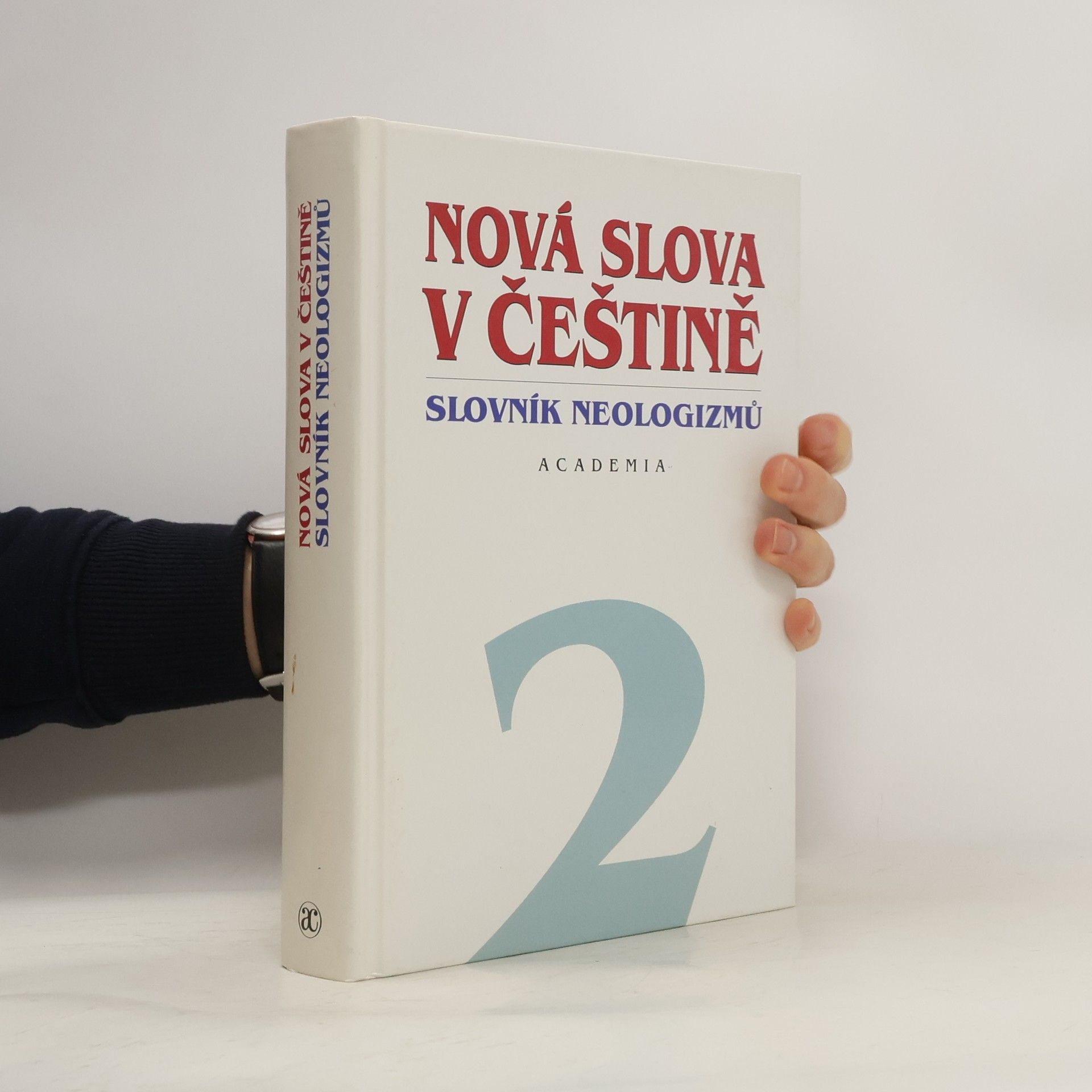 Martincová Olga Nová slova v češtině 2. Slovník neologizmů