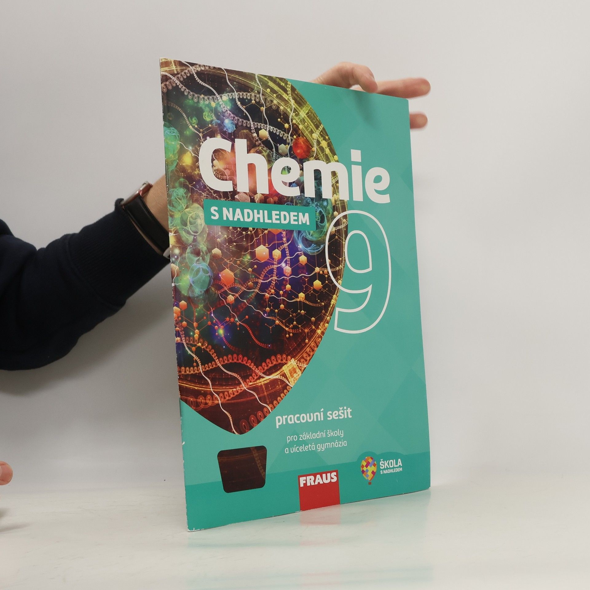 Milan Šmídl Chemie 9 s nadhledem : pracovní sešit pro základní školy a víceletá gymnázia