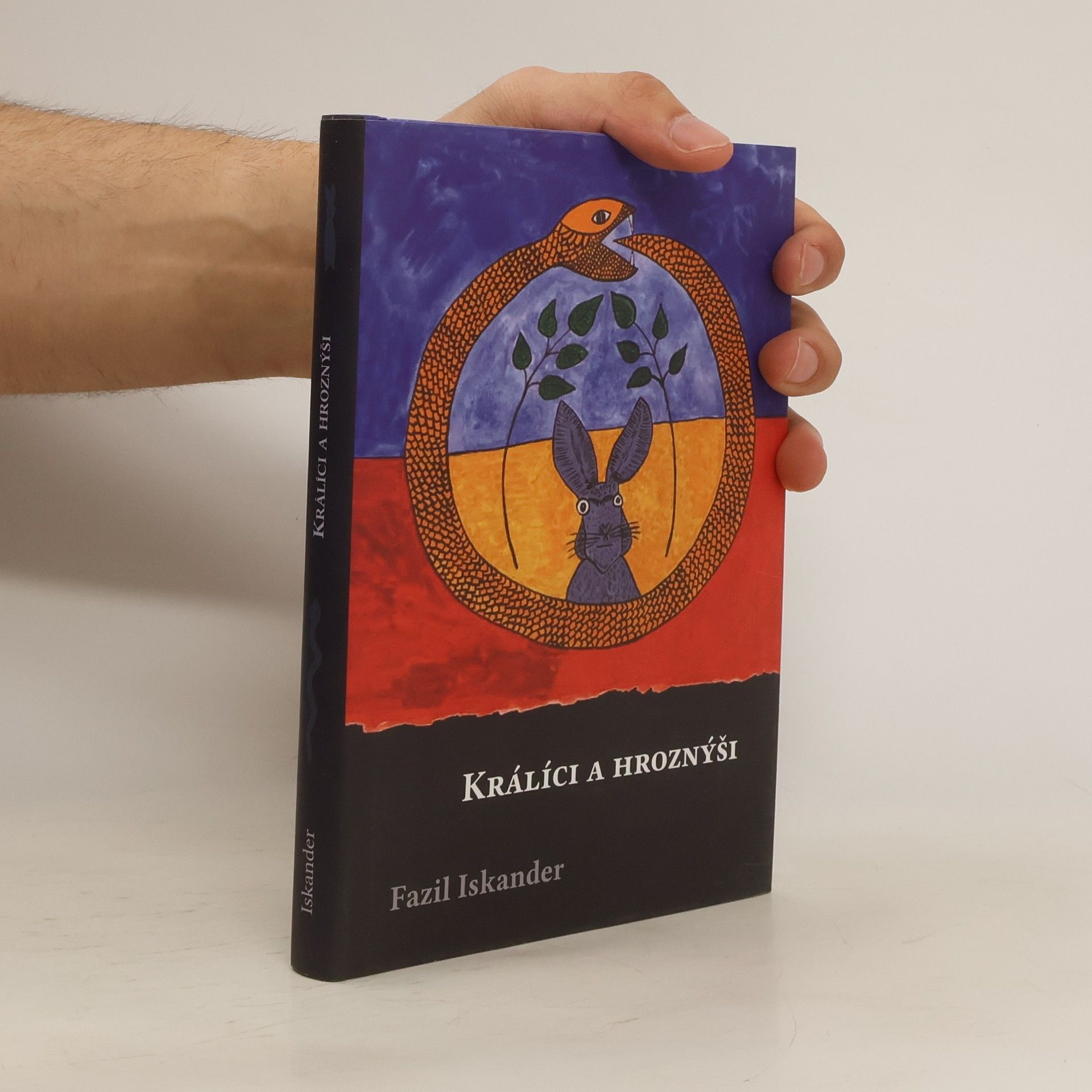 Fazil Iskander Králíci a hroznýši