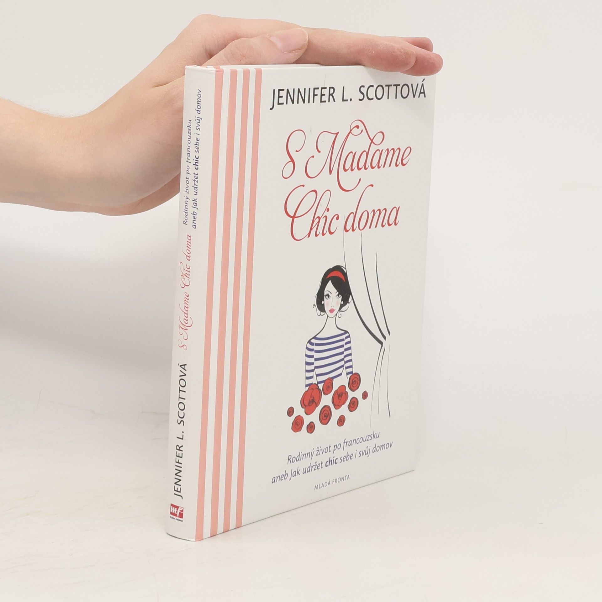 Jennifer L. Scott S Madame Chic doma