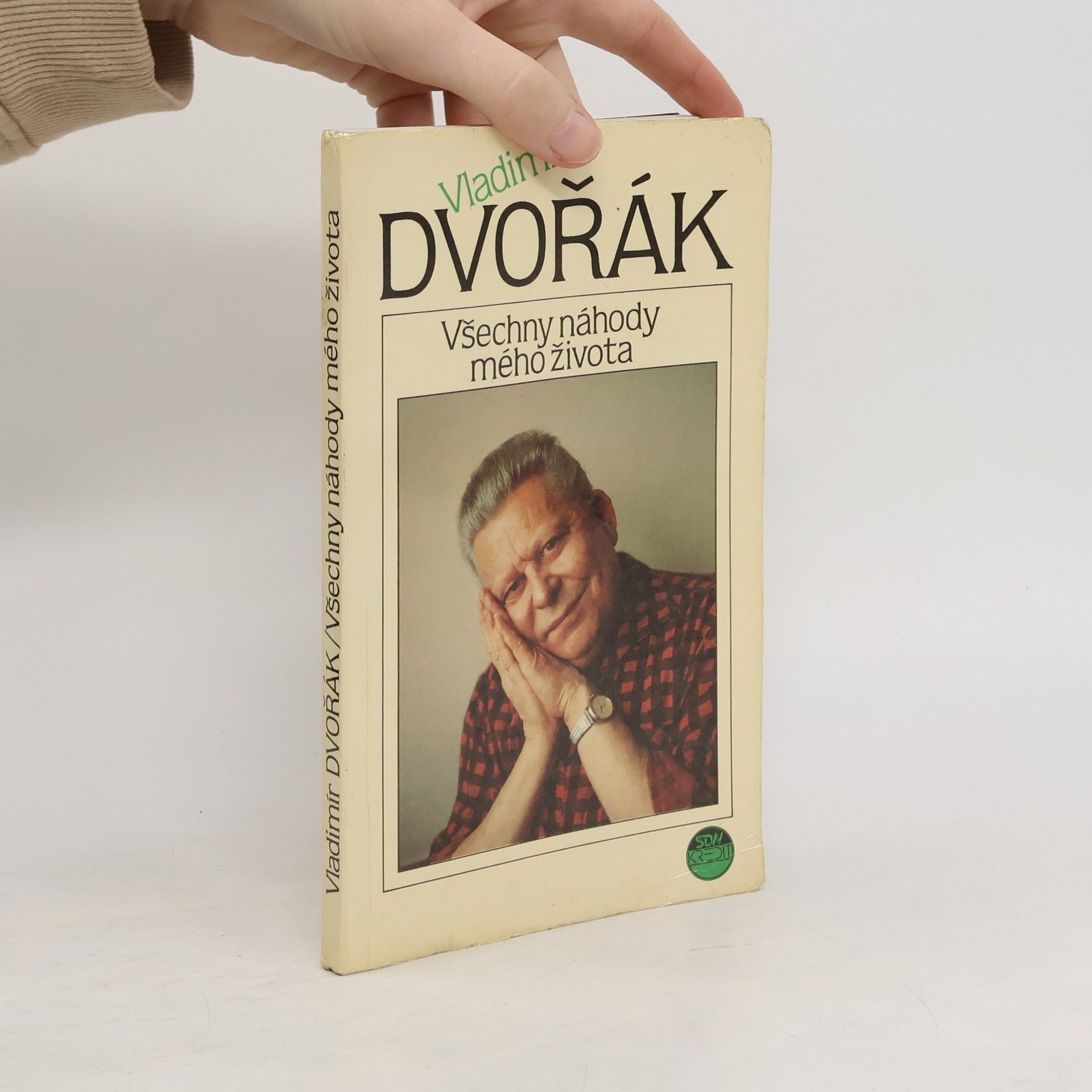 Vladimír Dvořák Všechny náhody mého života
