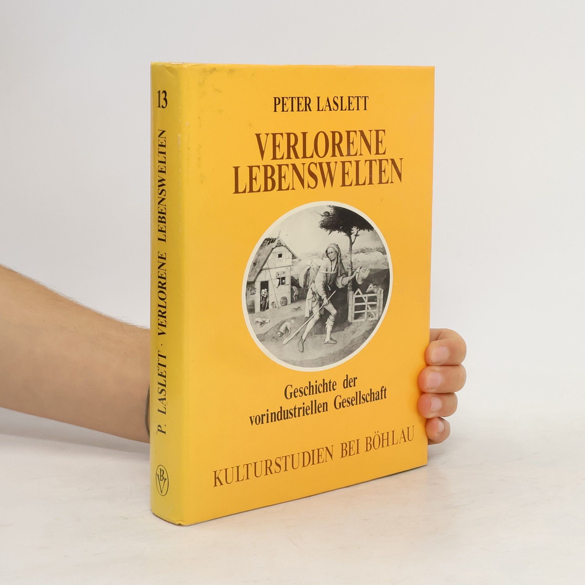 Peter Laslett Verlorene Lebenswelten