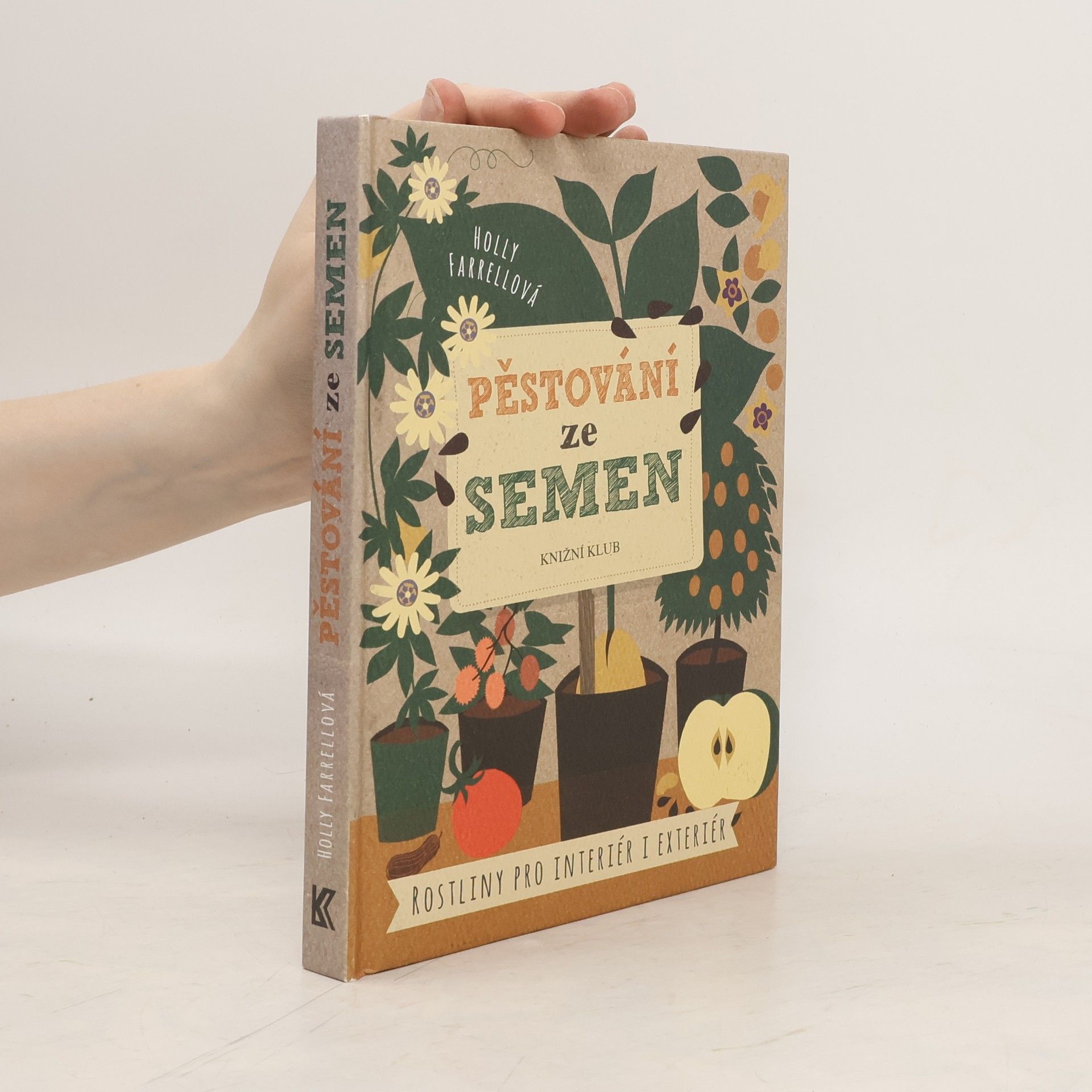 Holly Farrell Pěstování ze semen