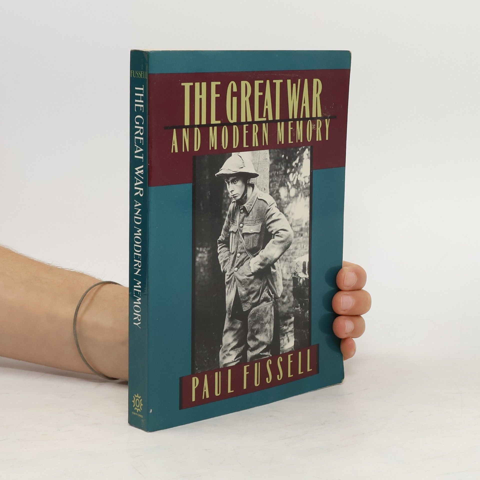 Paul Fussell The Great War and Modern Memory