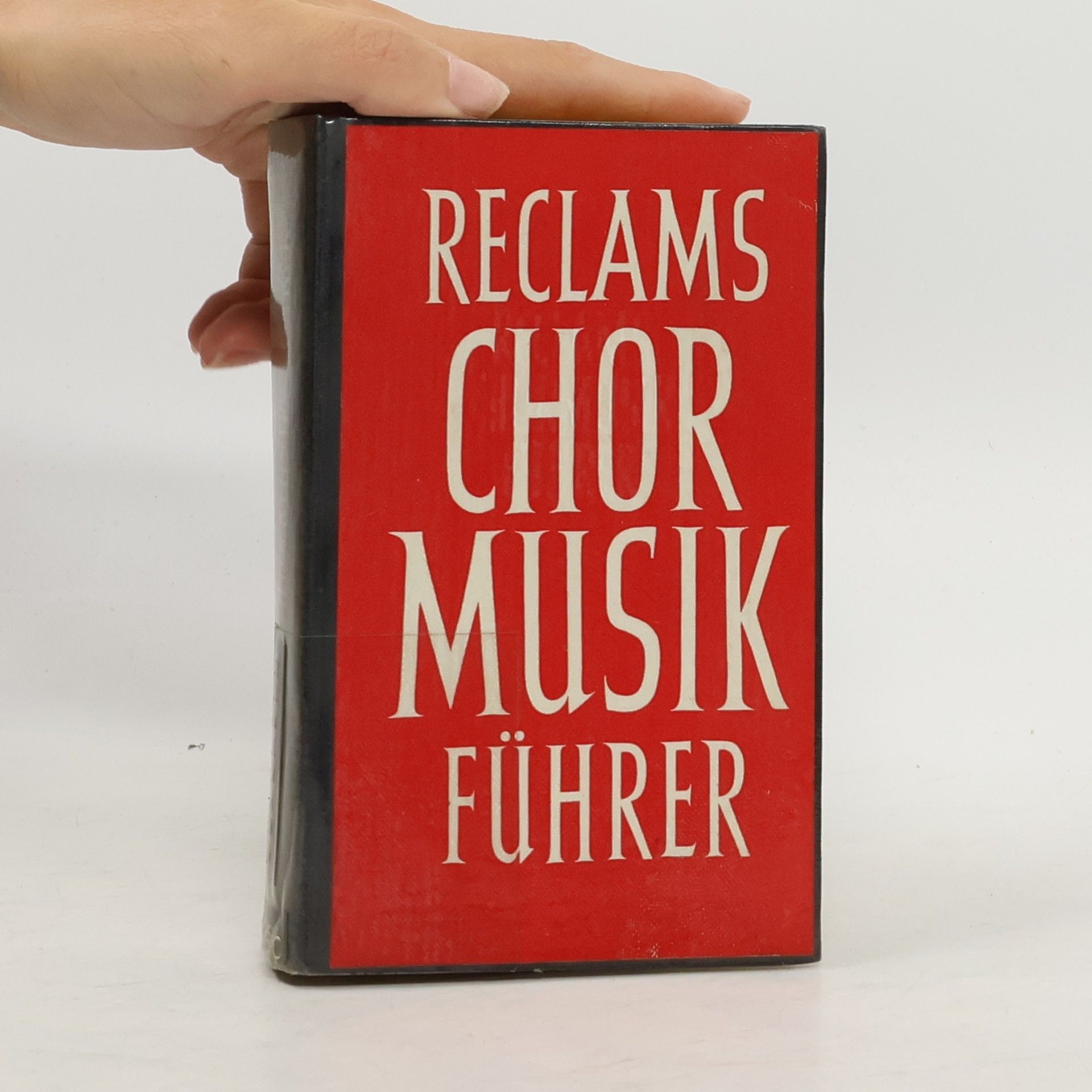 Werner Oehlmann Reclams Chor Musik Führer
