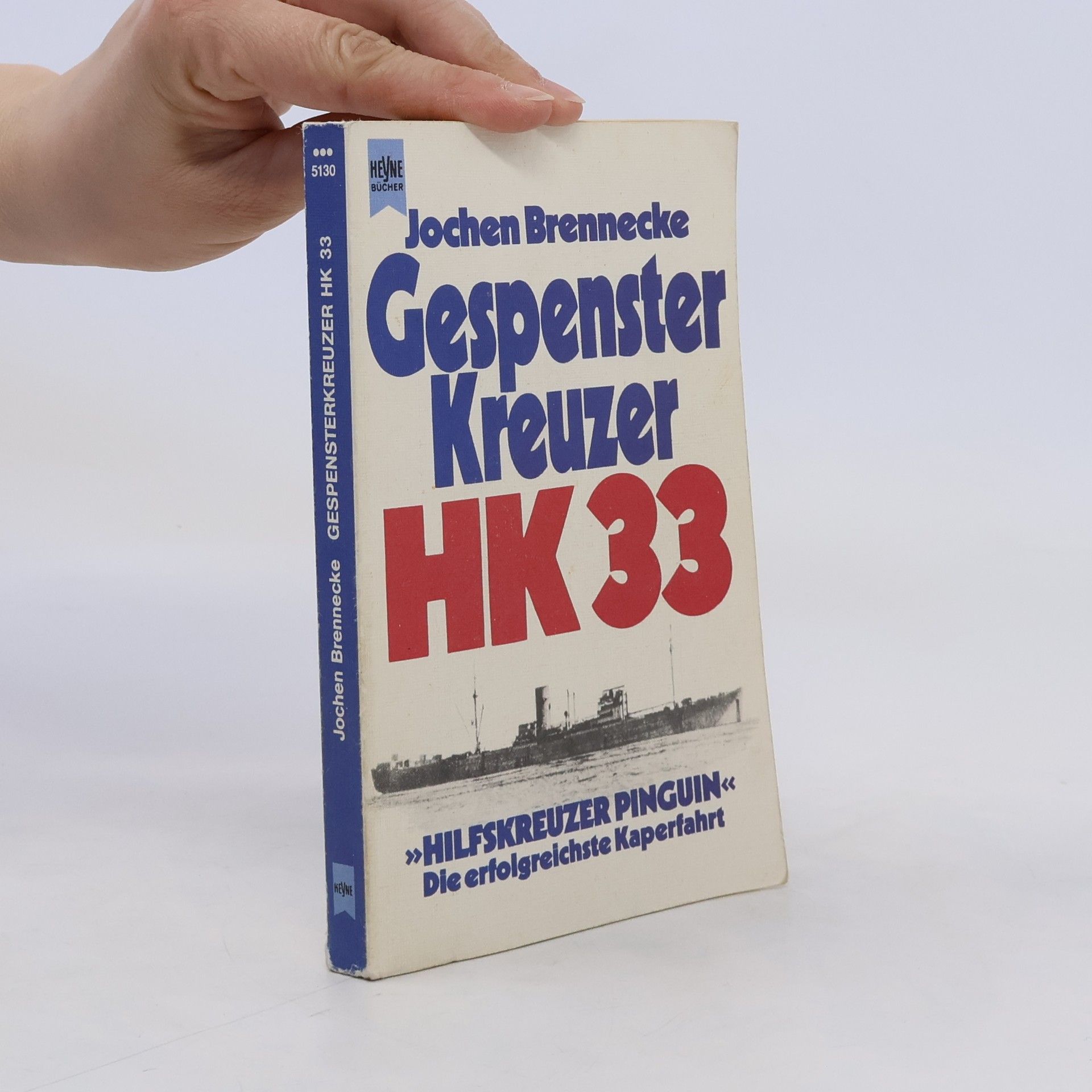 Jochen Brennecke Gespensterkreuzer HK 33 [dreiunddreissig]
