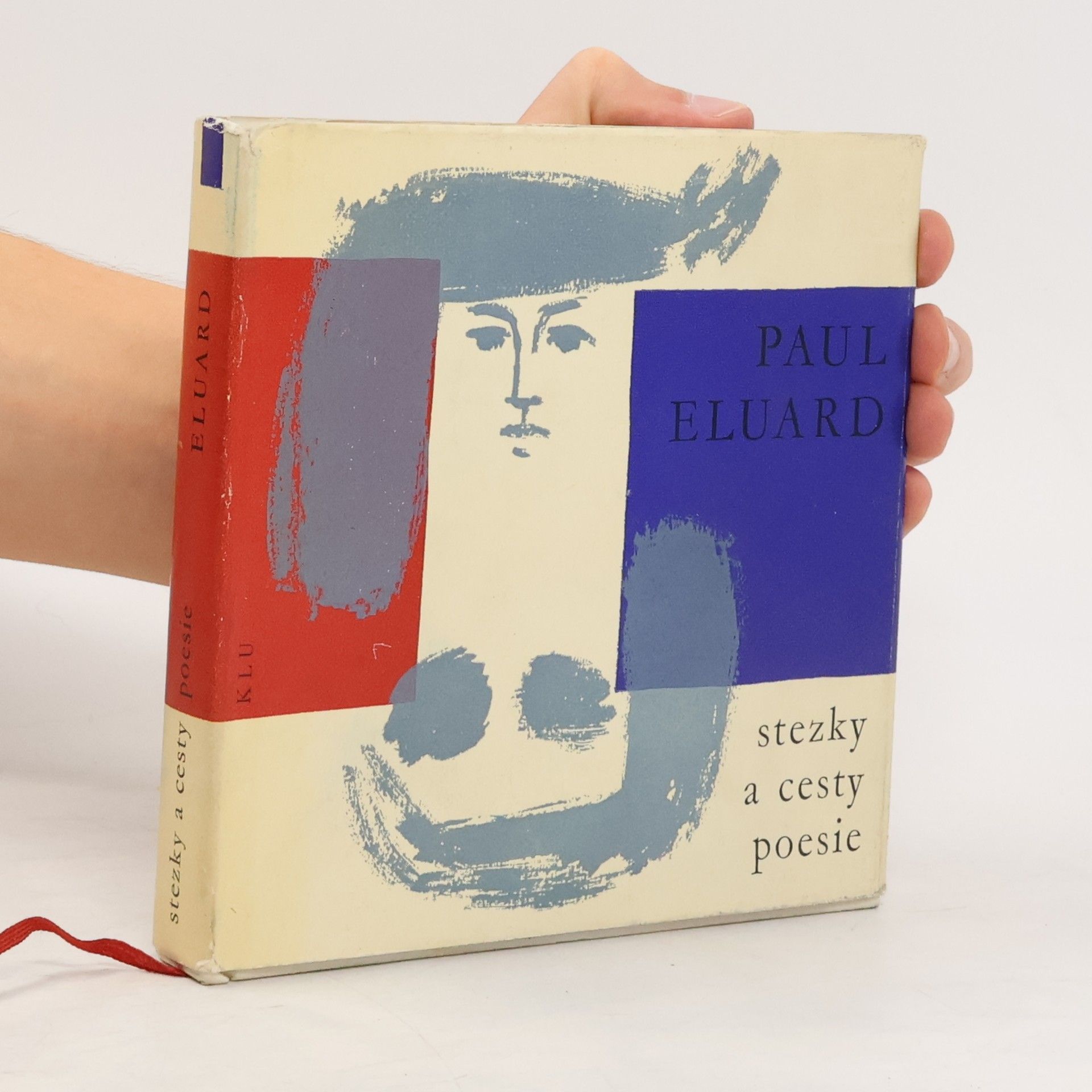 Paul Éluard Stezky a cesty poesie