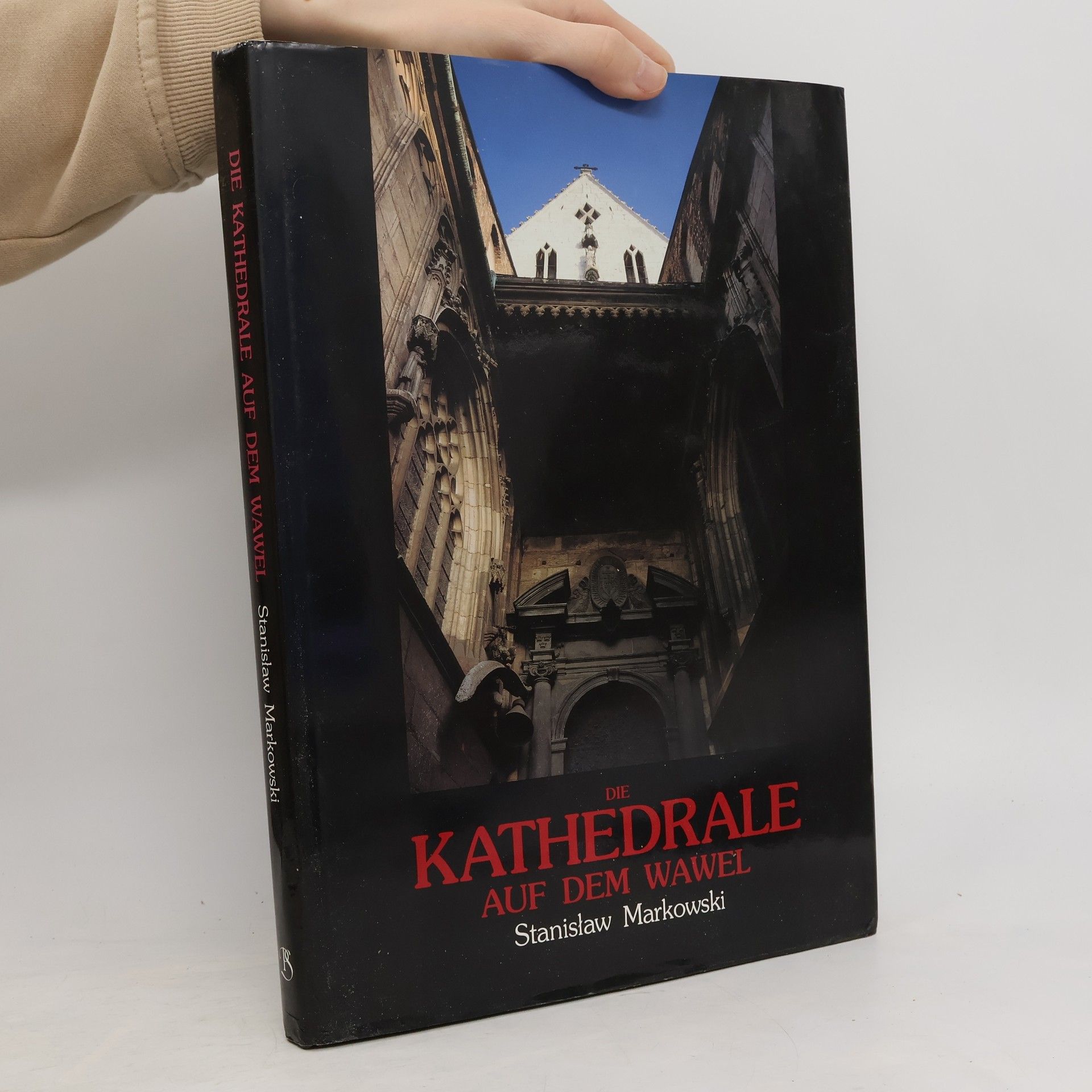 Stanisław Markowski Die Kathedrale auf dem Wawel