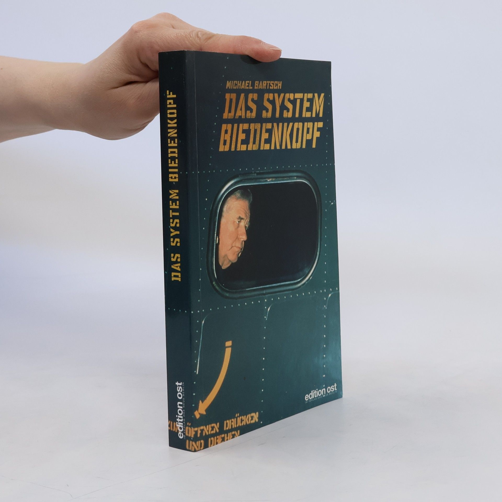 Michael Bartsch Das System Biedenkopf