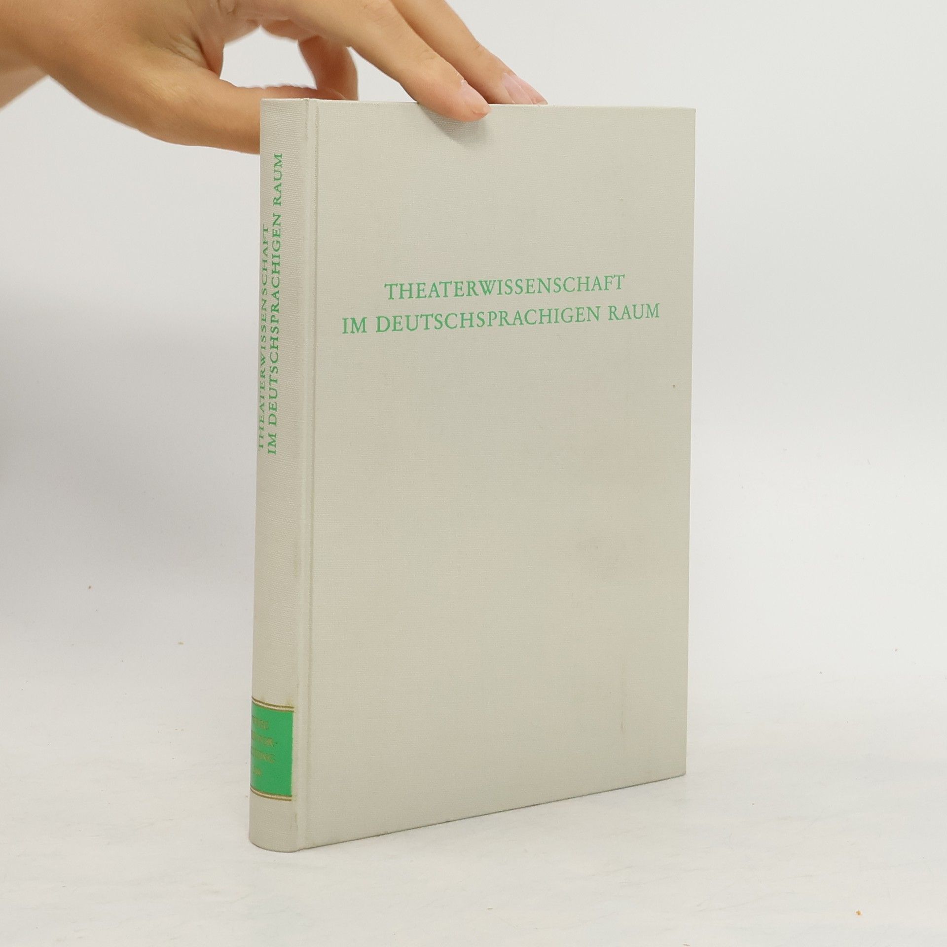 Helmar Klier Theaterwissenschaft im deutschsprachigen Raum
