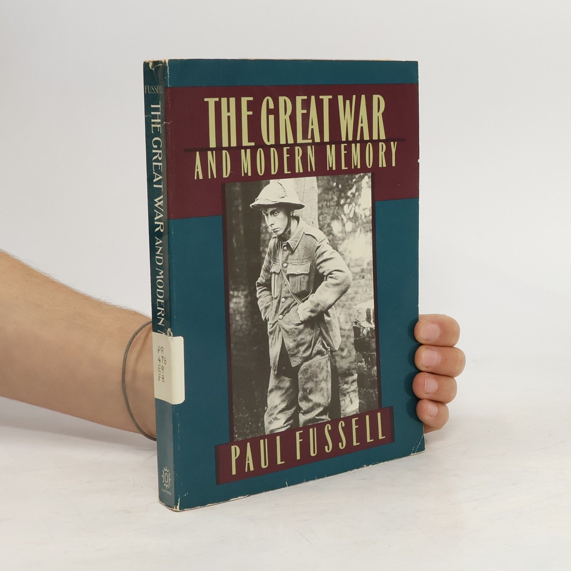 Paul Fussell The Great War and Modern Memory