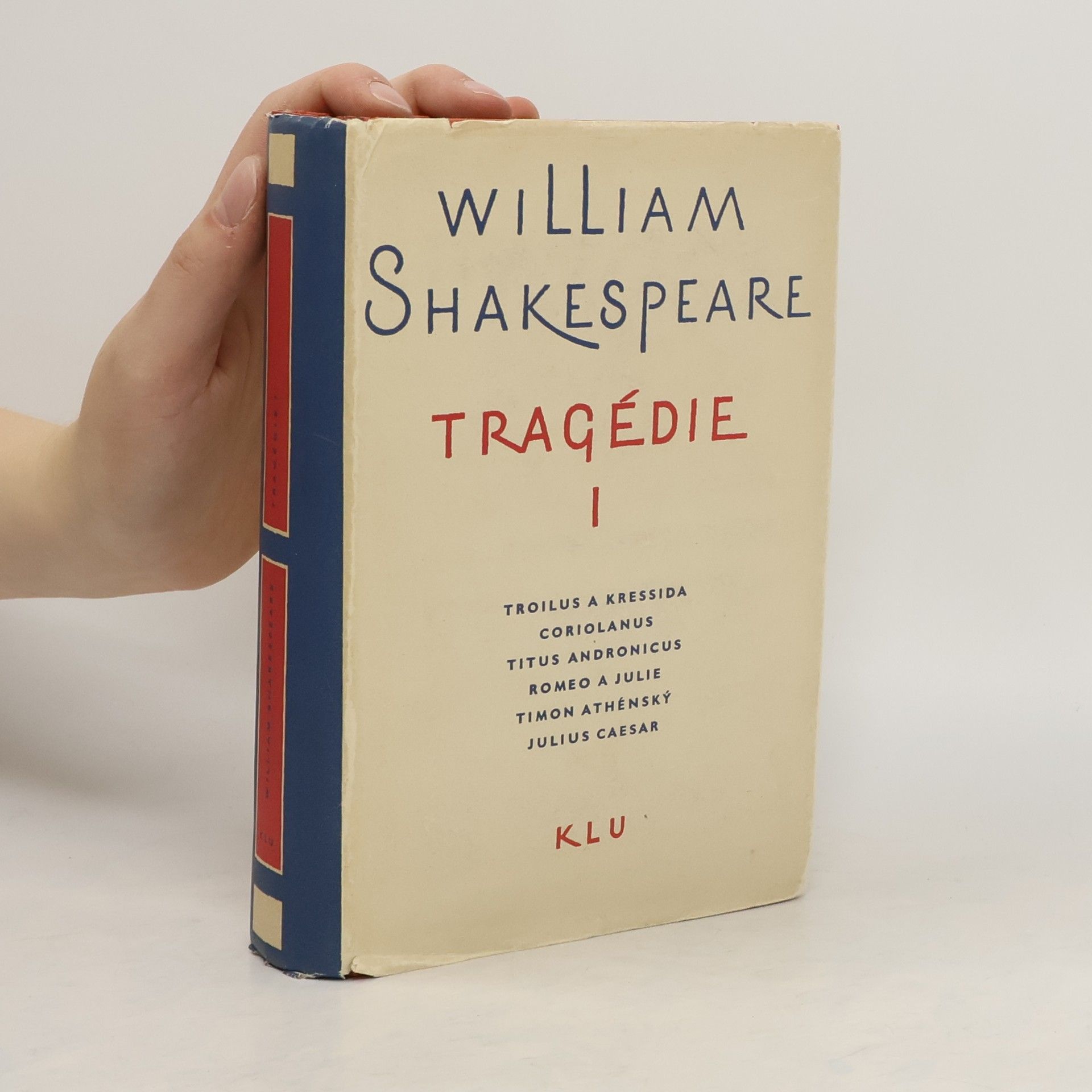 William Shakespeare Tragédie I.