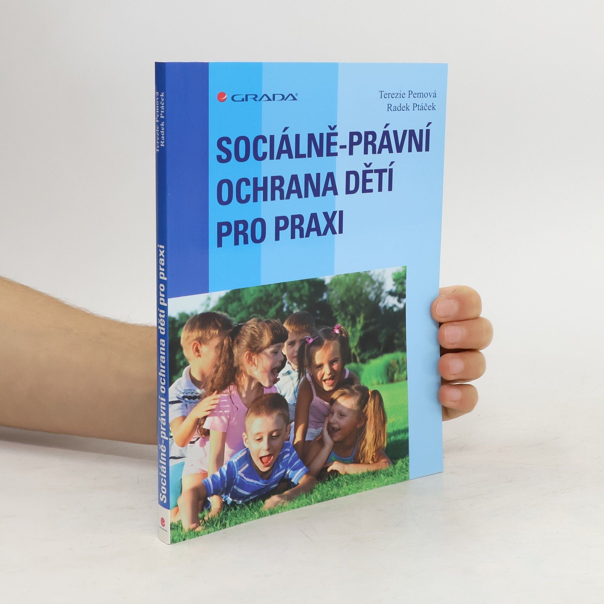 Radek Ptáček Sociálně-právní ochrana dětí pro praxi