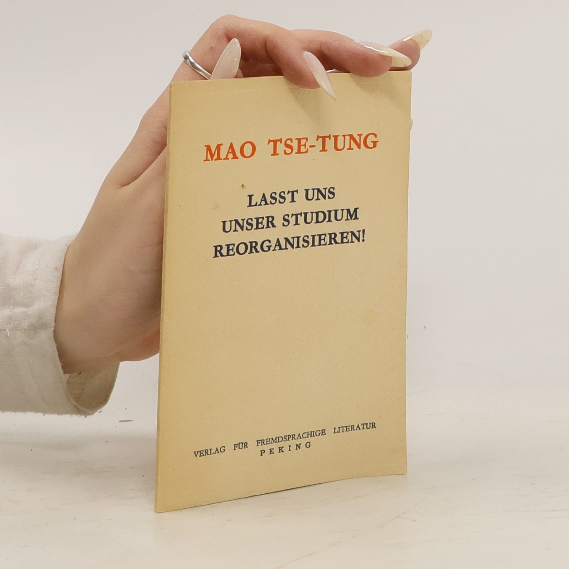Tse-tung Mao Lasst uns unser Studium Reorganisieren!